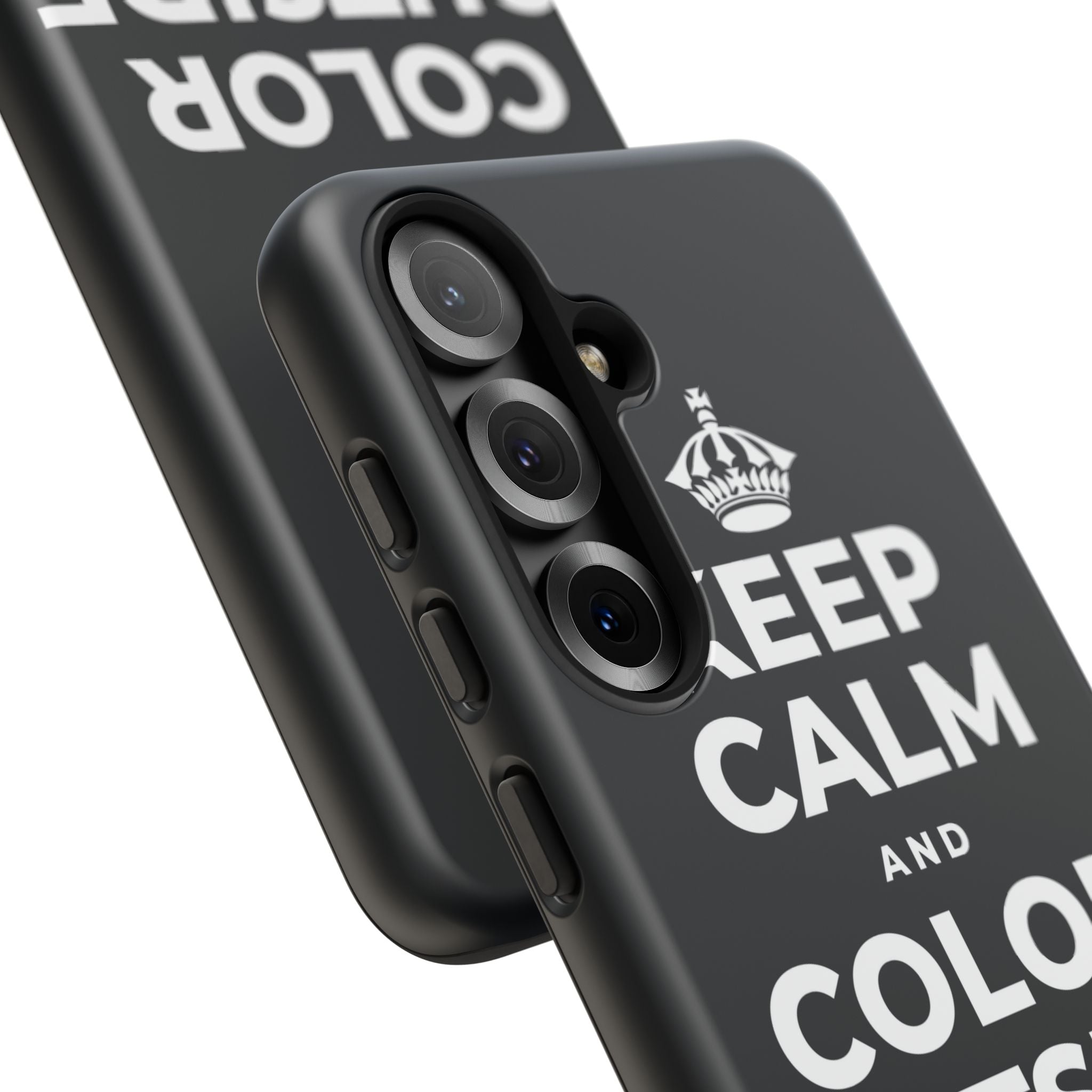 KEEP CALM AND COLOR OUTSIDE THE LINES Phone Case (Dark)
