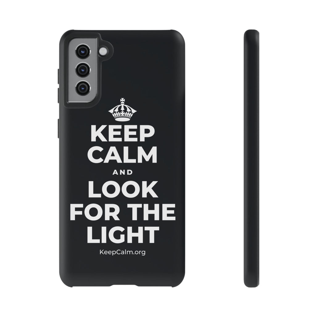 KEEP CALM AND LOOK FOR THE LIGHT Phone Case (Dark)