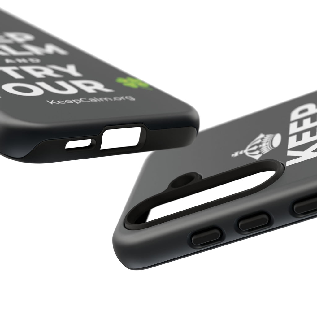 KEEP CALM AND TRY YOUR 🍀 Phone Case (Dark)