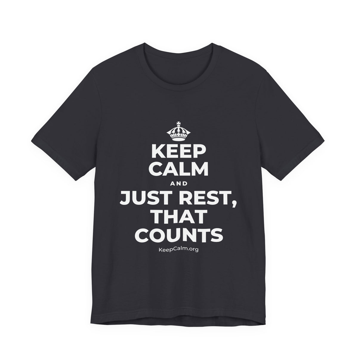 KEEP CALM AND JUST REST, THAT COUNTS T-Shirt (Baby Blue–Silver)