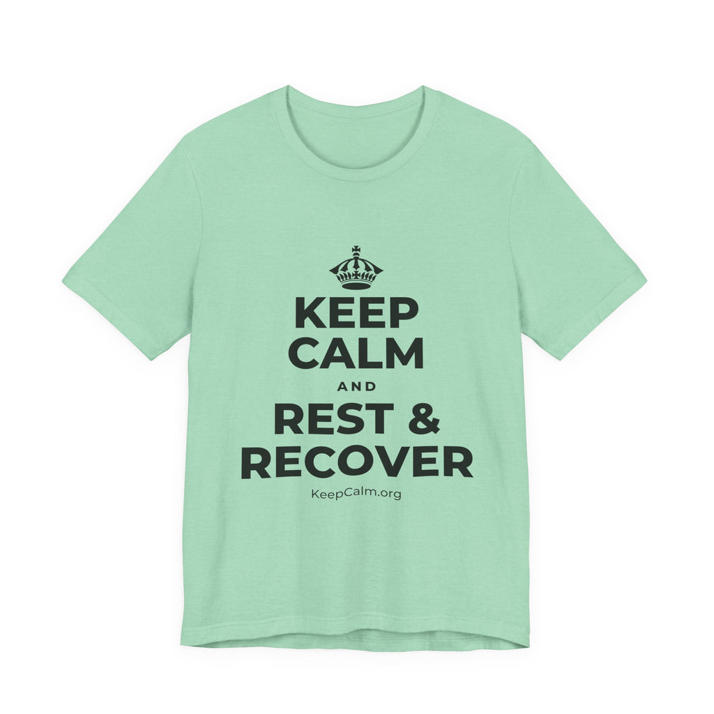 KEEP CALM AND REST & RECOVER T-Shirt (Baby Blue–Silver)
