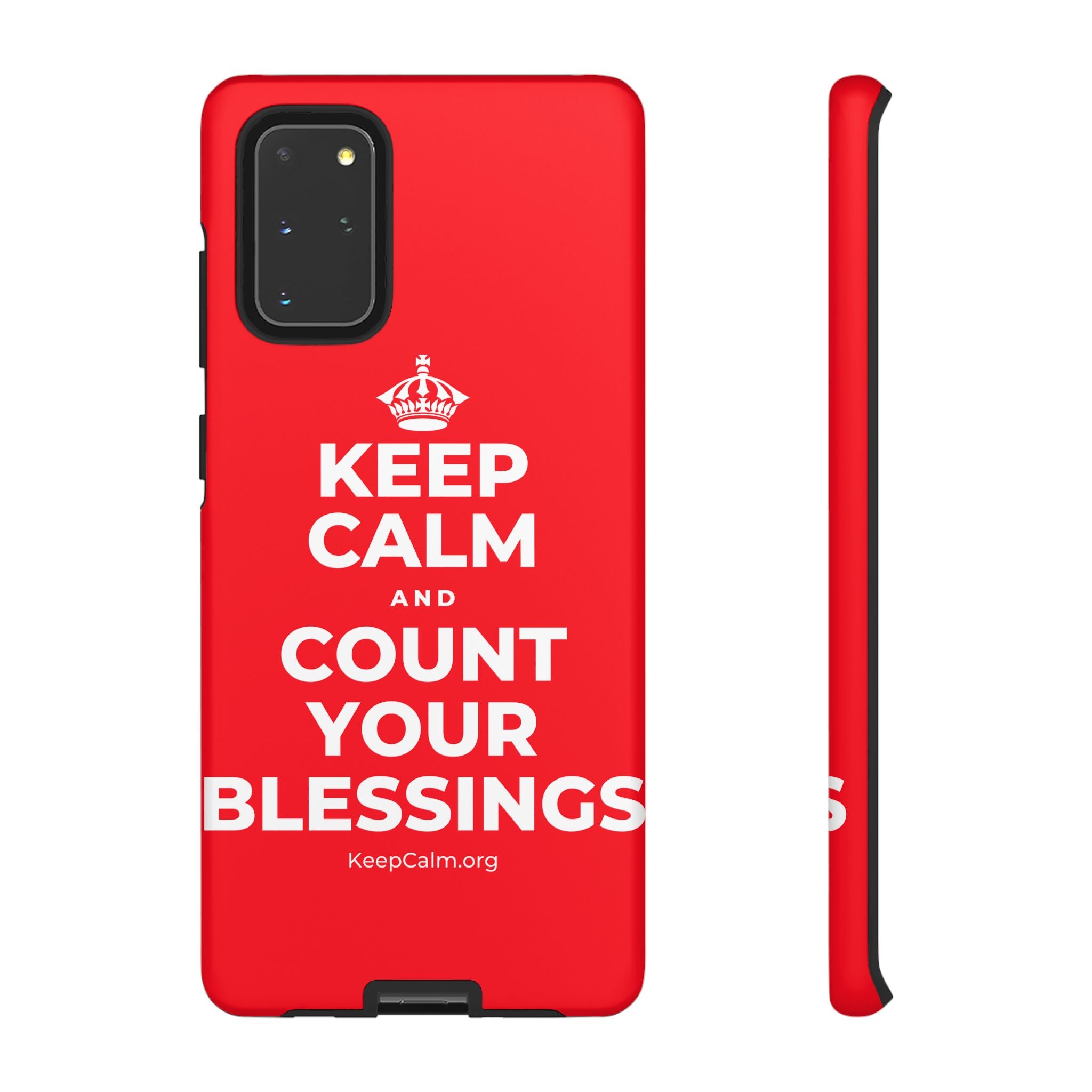KEEP CALM AND COUNT YOUR BLESSINGS Phone Case
