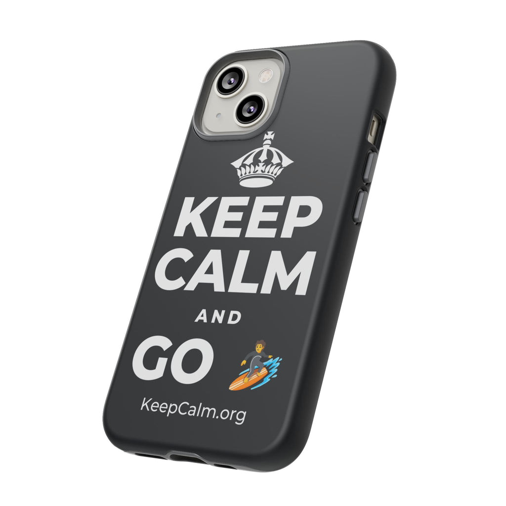 KEEP CALM AND GO 🏄 Phone Case (Dark)