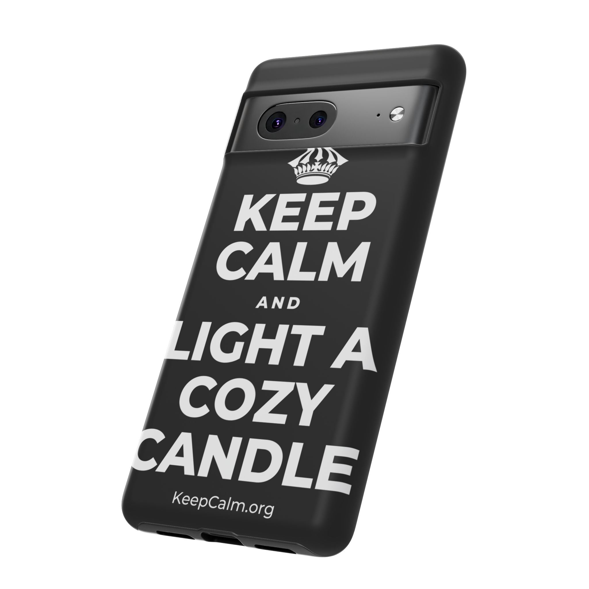 KEEP CALM AND LIGHT A COZY CANDLE Phone Case