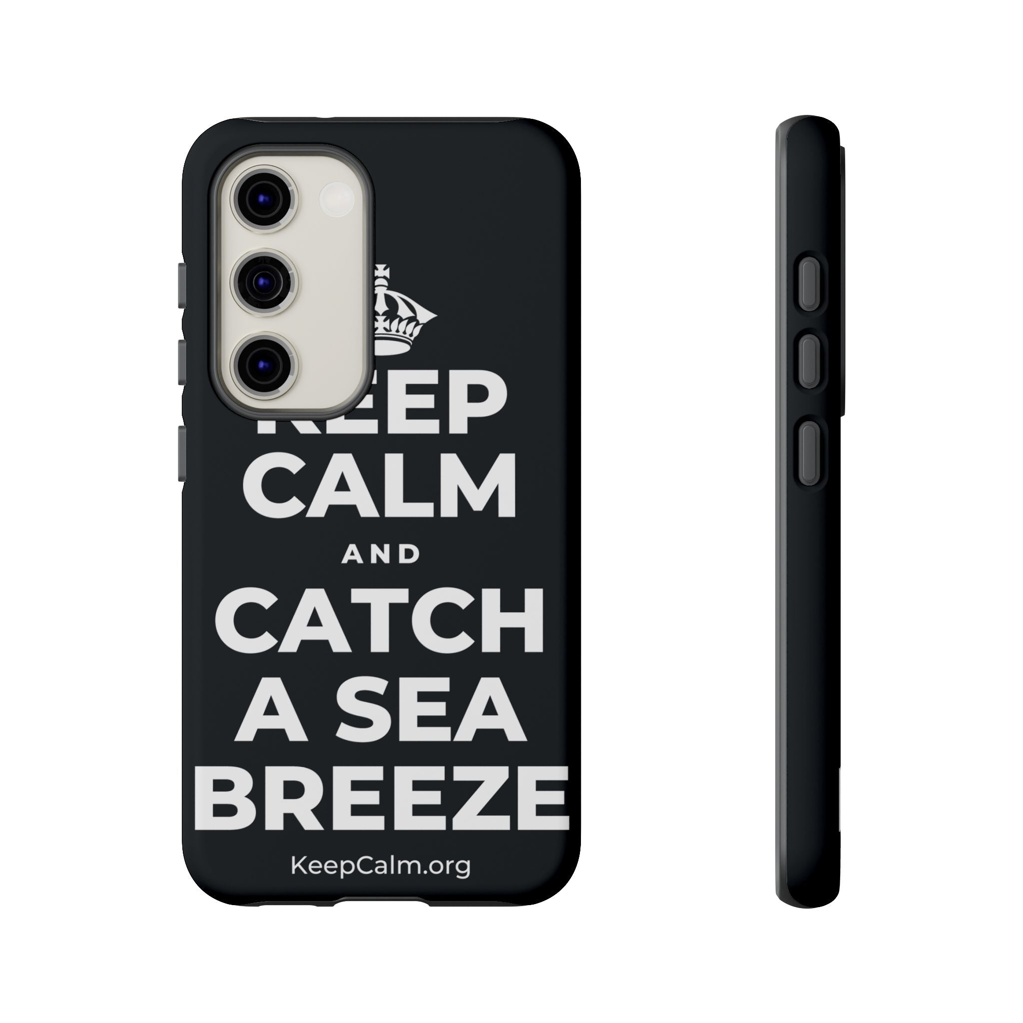 KEEP CALM AND CATCH A SEA BREEZE Phone Case (Dark)