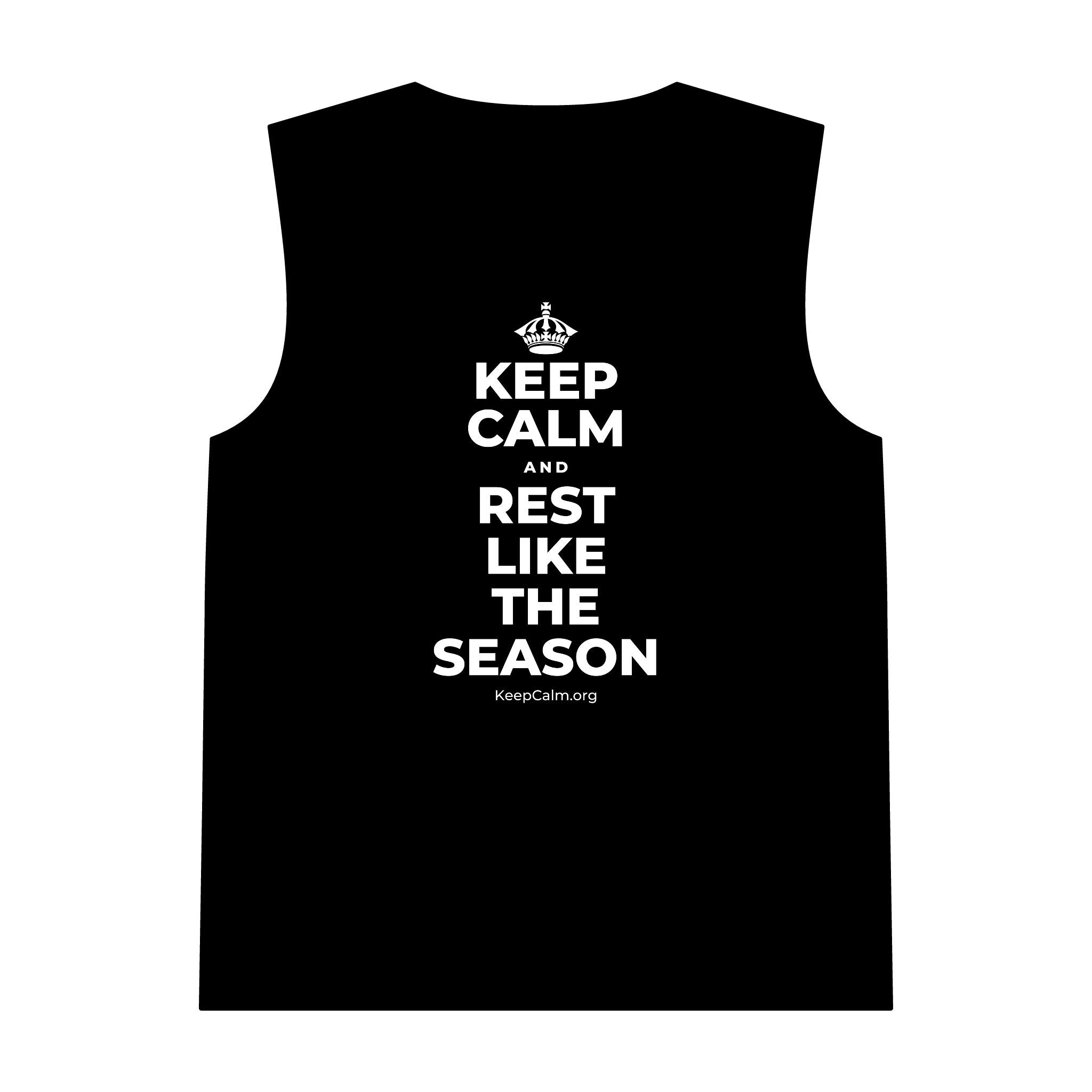 KEEP CALM AND REST LIKE THE SEASON Tank Top