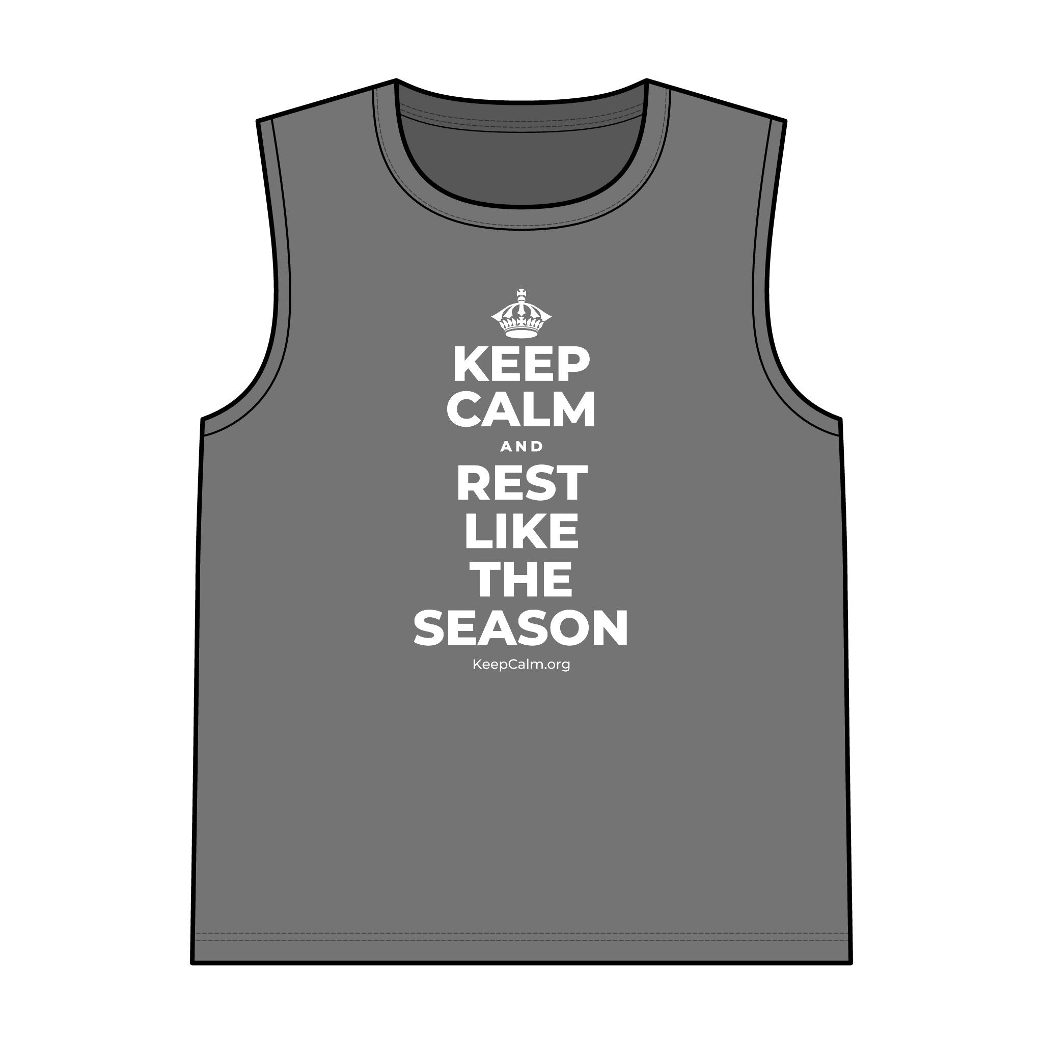 KEEP CALM AND REST LIKE THE SEASON Tank Top