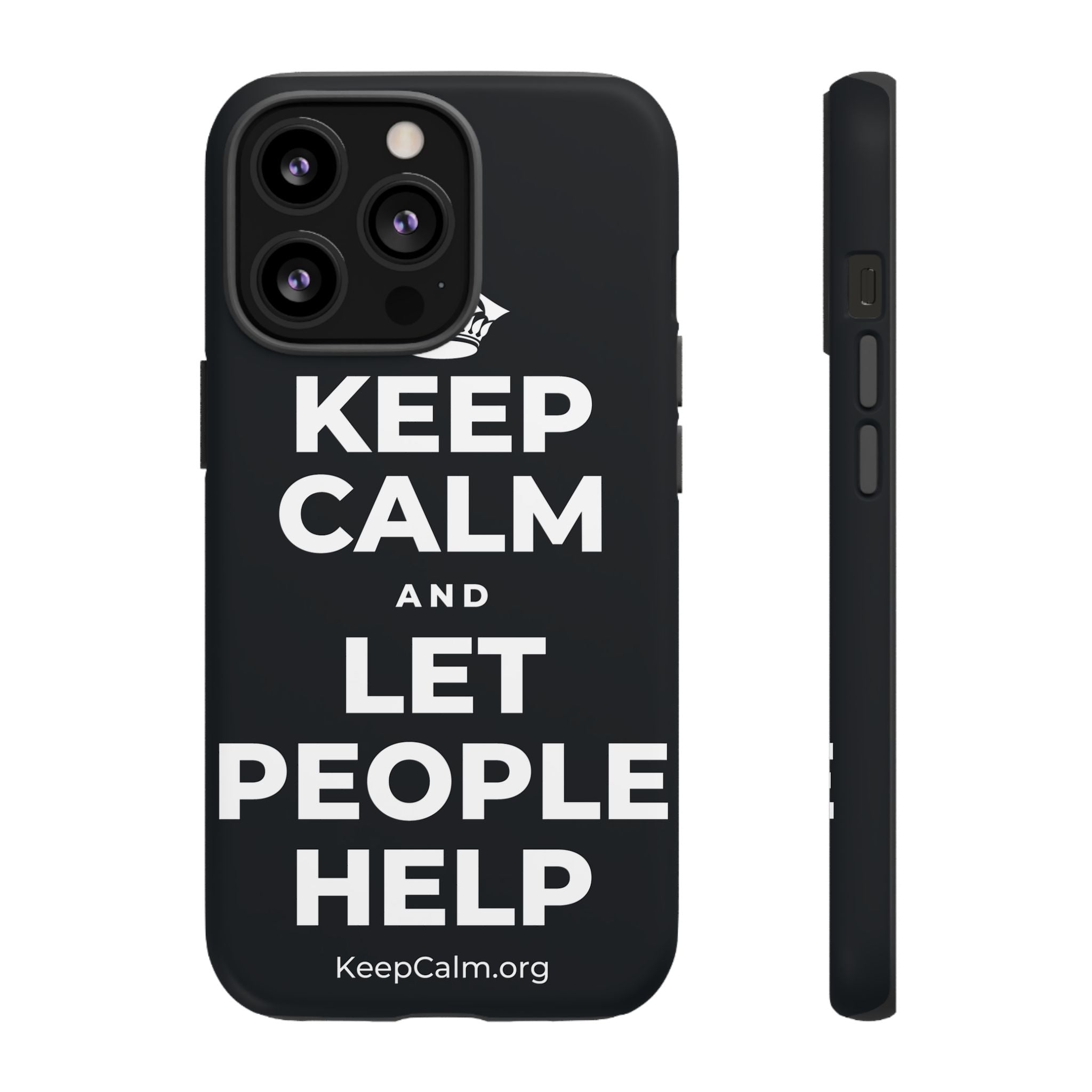 KEEP CALM AND LET PEOPLE HELP Phone Case (Dark)