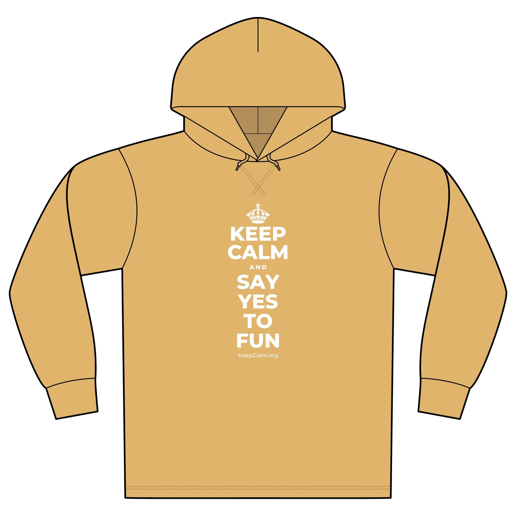 KEEP CALM AND SAY YES TO FUN Organic Hoodie Tee