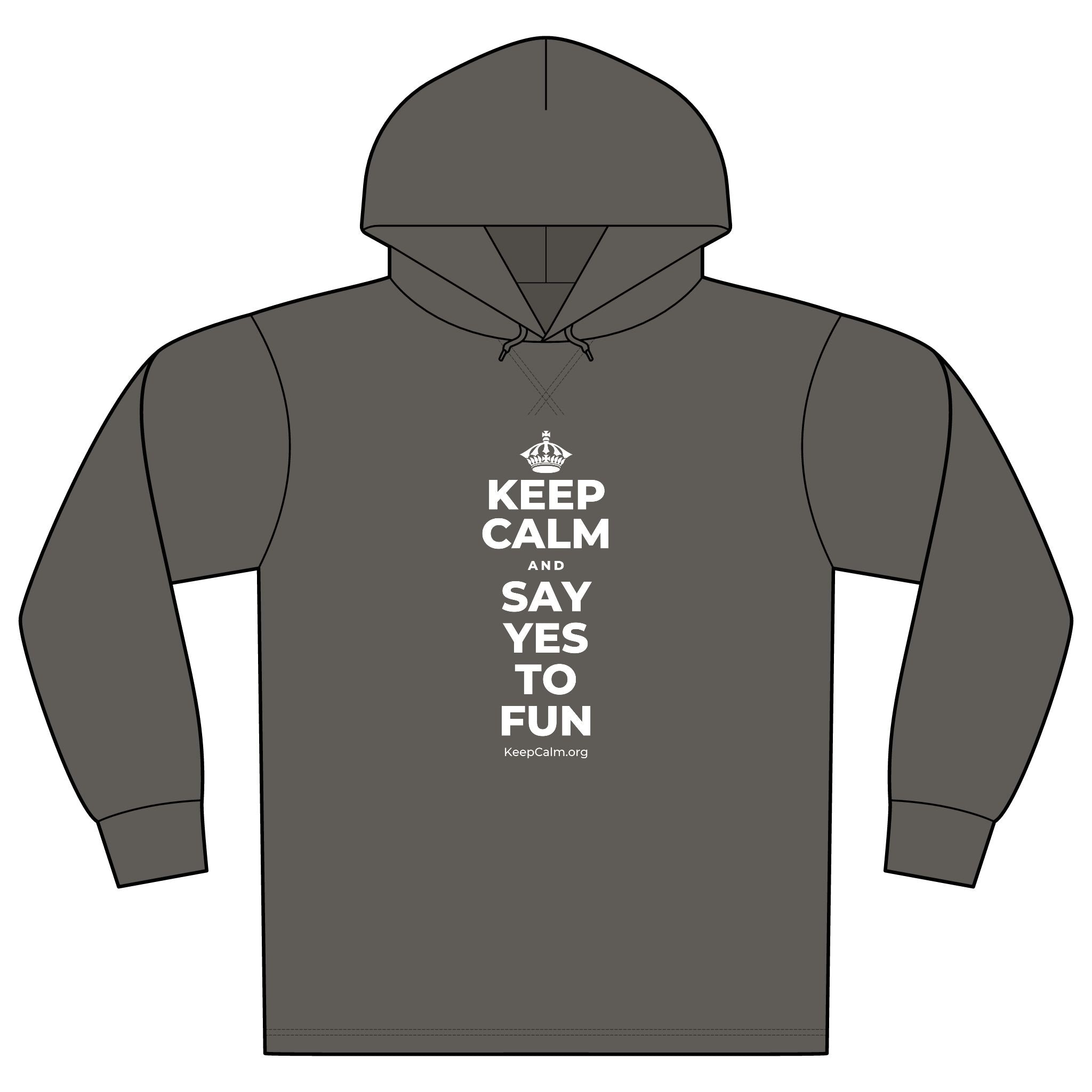 KEEP CALM AND SAY YES TO FUN Organic Hoodie Tee