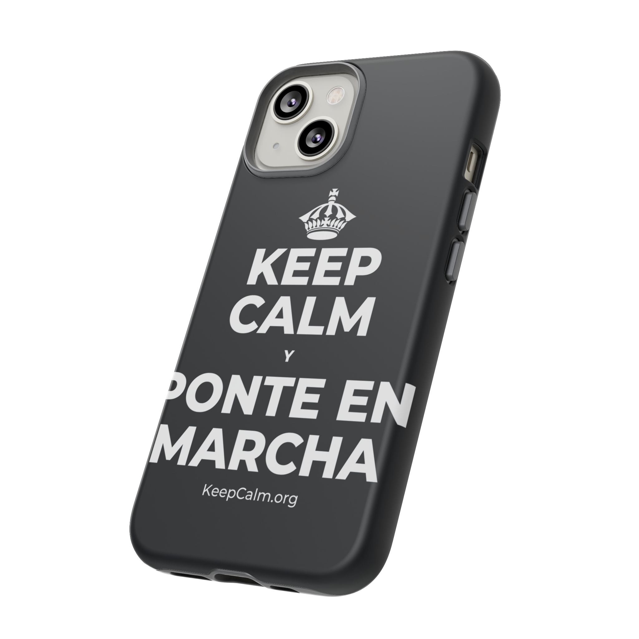 KEEP CALM Y PONTE EN MARCHA Phone Case (Dark)
