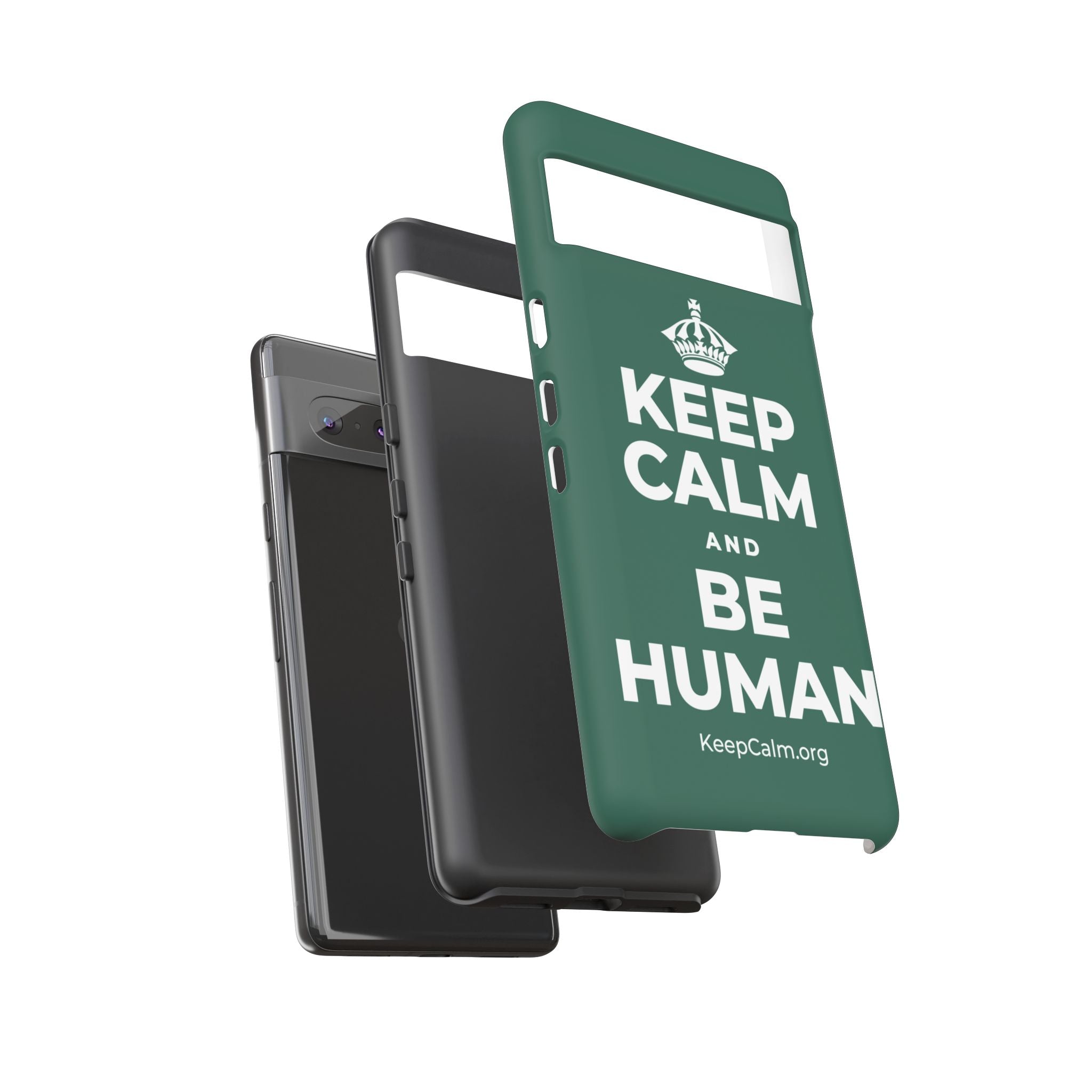 KEEP CALM AND BE HUMAN Phone Case