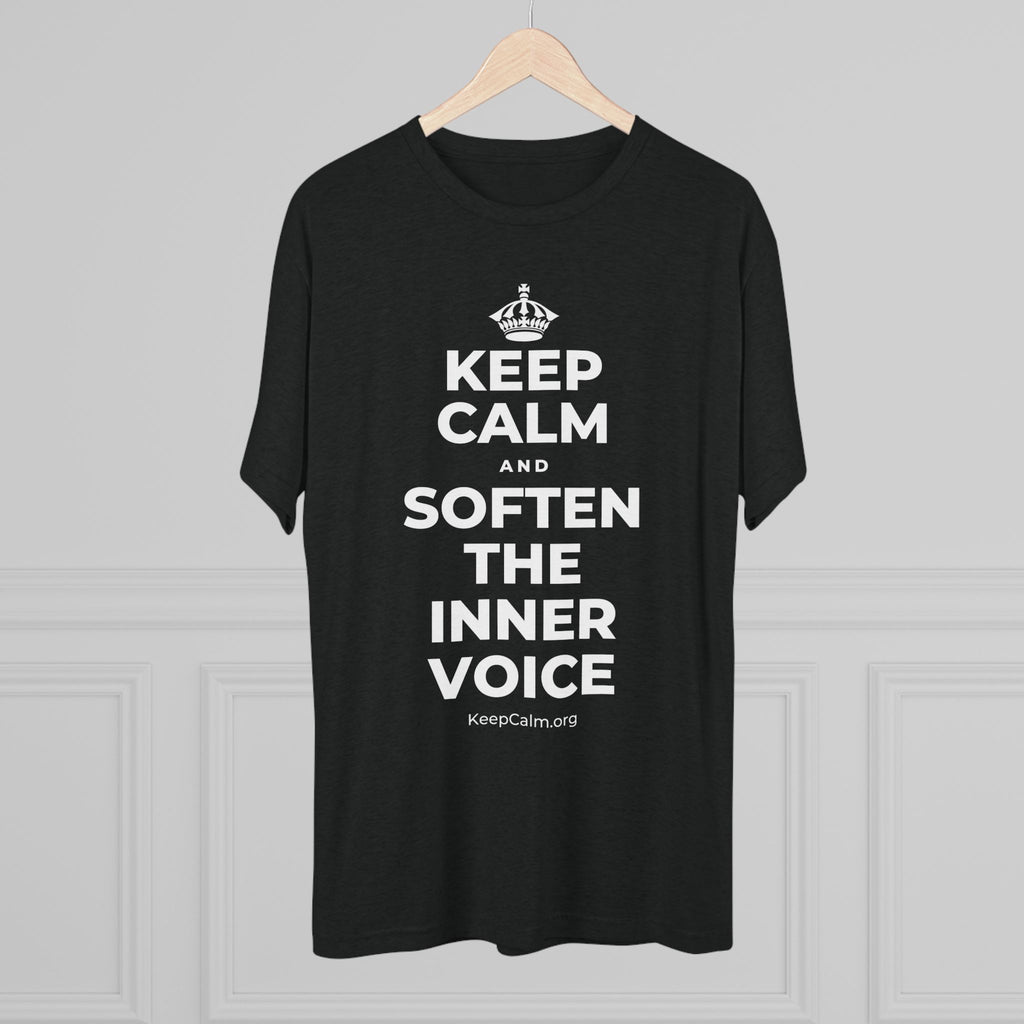 KEEP CALM AND SOFTEN THE INNER VOICE Tri-Blend Tee