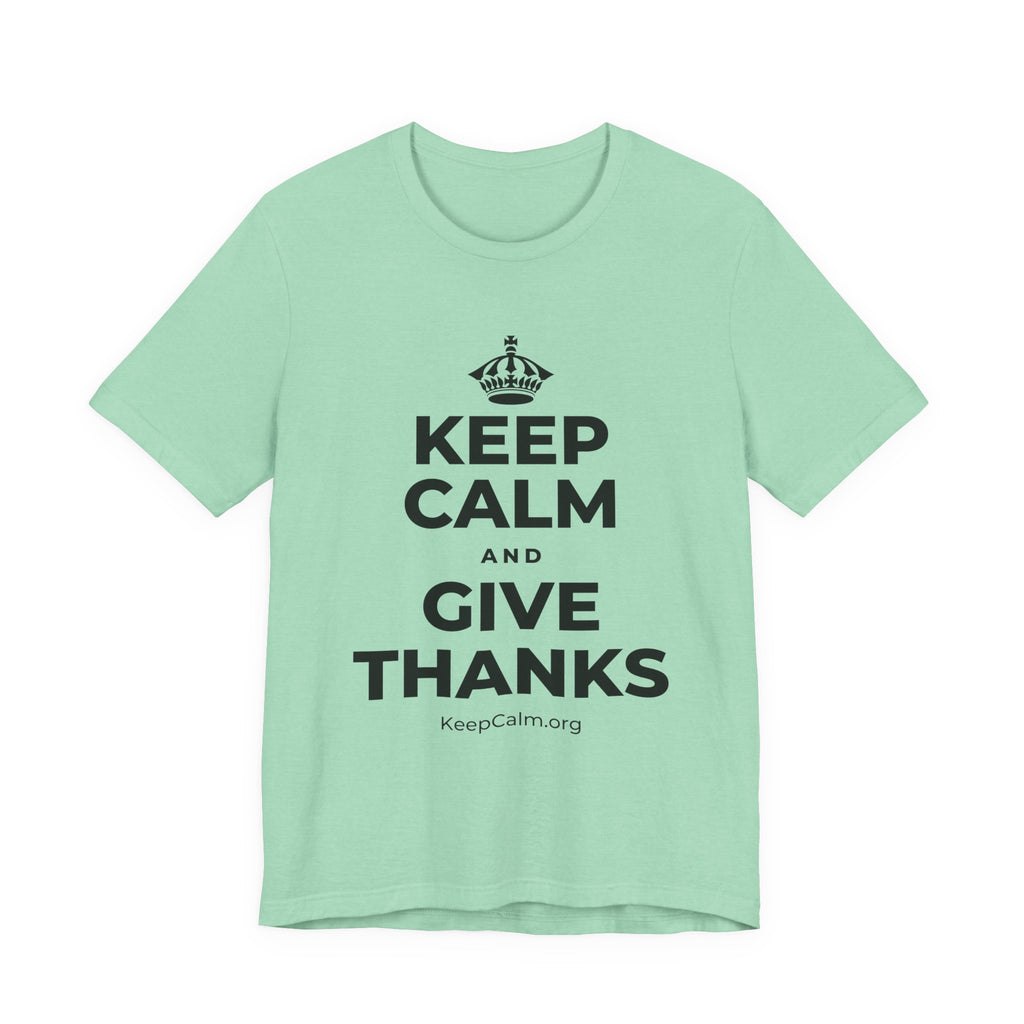 KEEP CALM AND GIVE THANKS T-Shirt (Baby Blue–Silver)