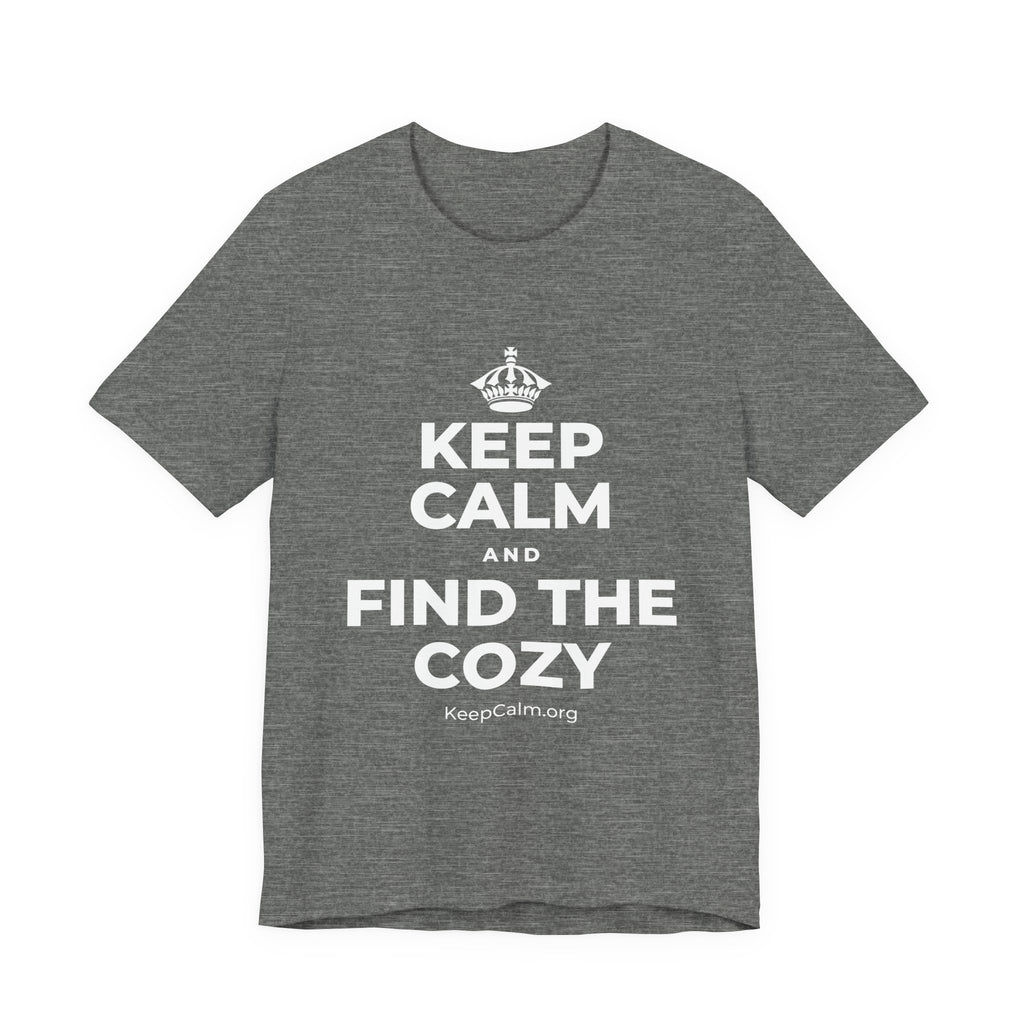 KEEP CALM AND FIND THE COZY T-Shirt (Baby Blue–Silver)
