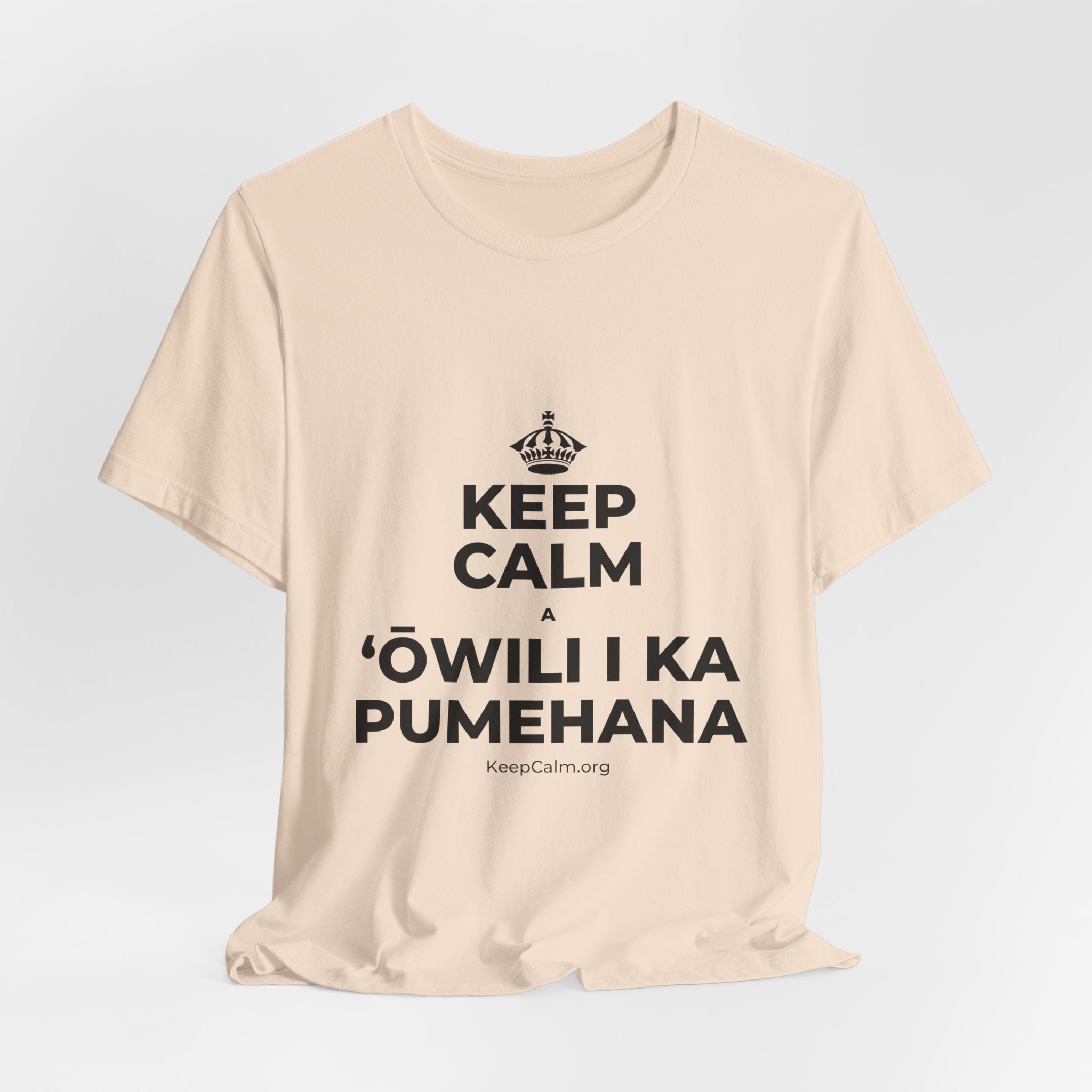 KEEP CALM A ʻŌWILI I KA PUMEHANA T-Shirt (Soft Cream–Heather Mauve)