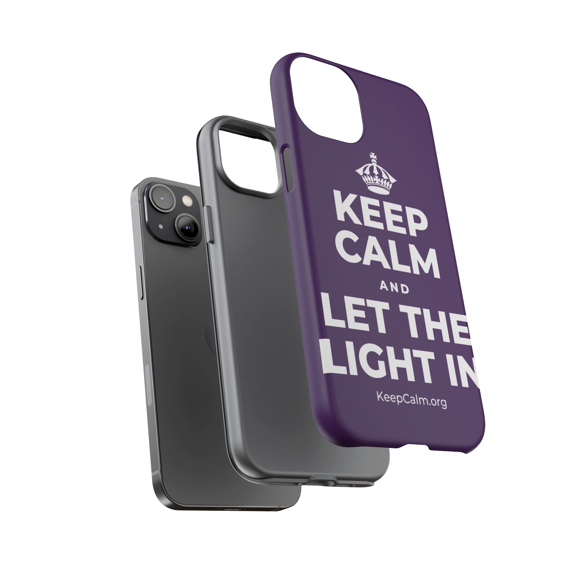 KEEP CALM AND LET THE LIGHT IN Phone Case