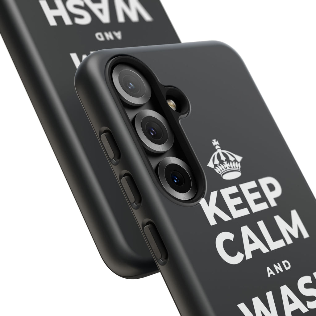 KEEP CALM AND WASH AWAY REGRETS Phone Case (Dark)