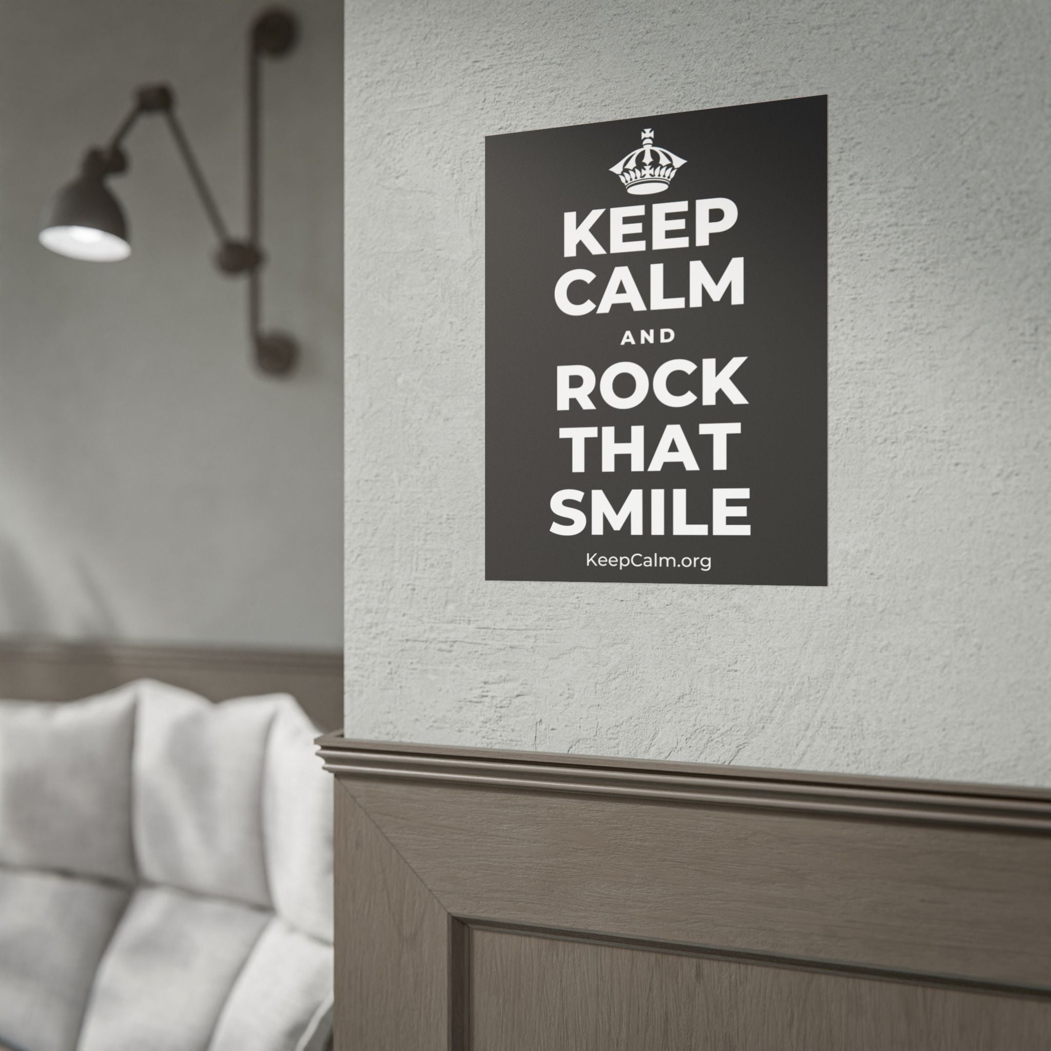 KEEP CALM AND ROCK THAT SMILE Poster