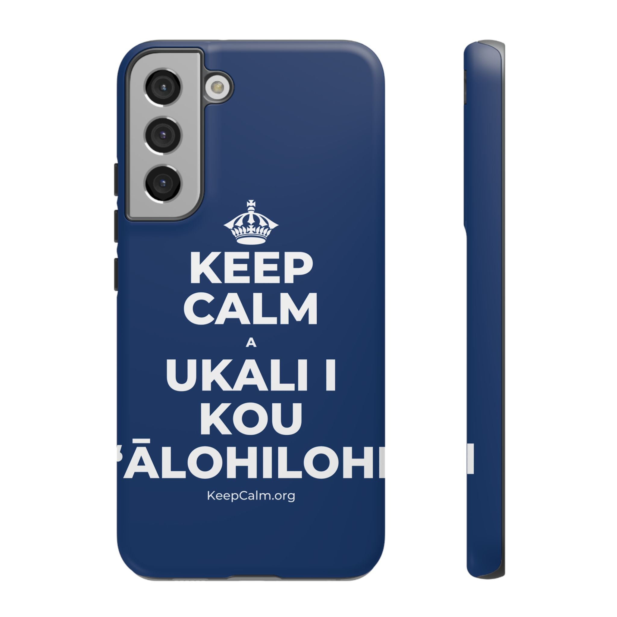 KEEP CALM A UKALI I KOU ʻĀLOHILOHI Phone Case