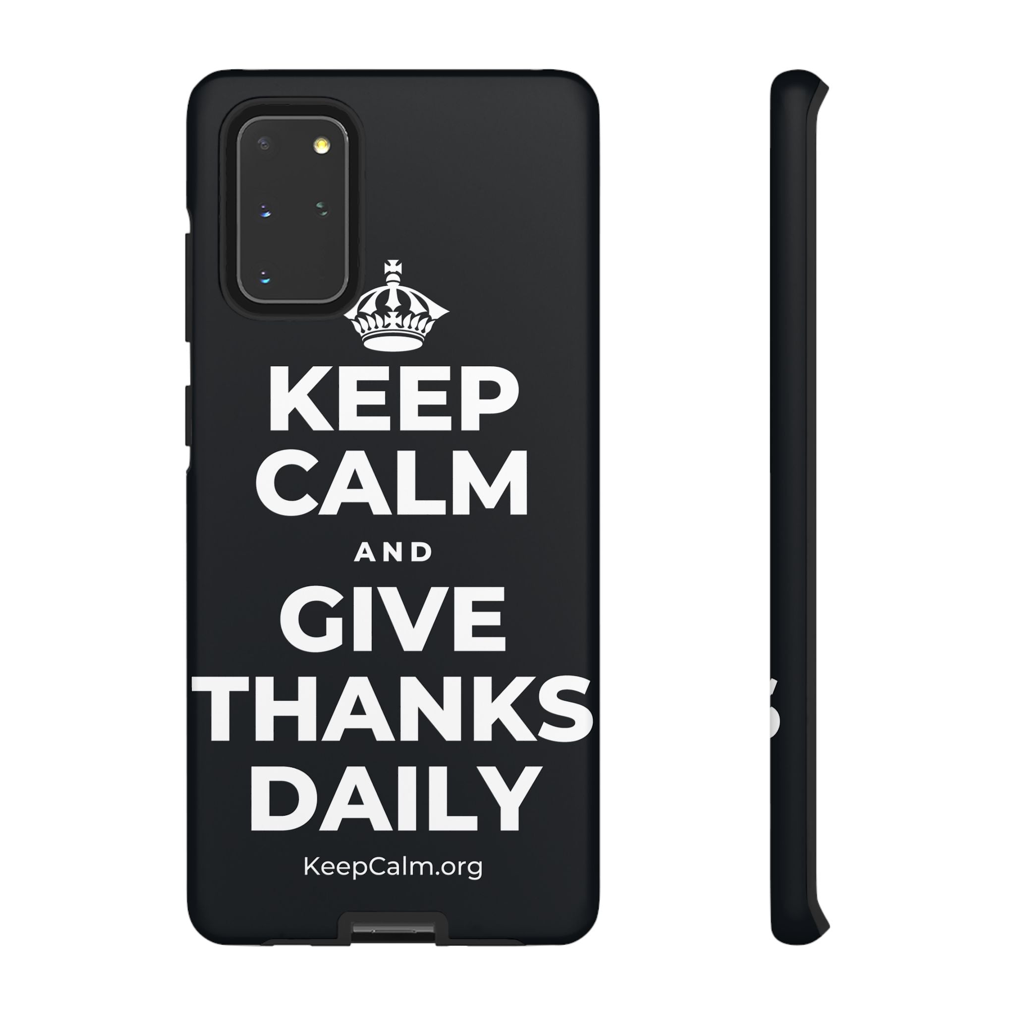 KEEP CALM AND GIVE THANKS DAILY Phone Case (Dark)