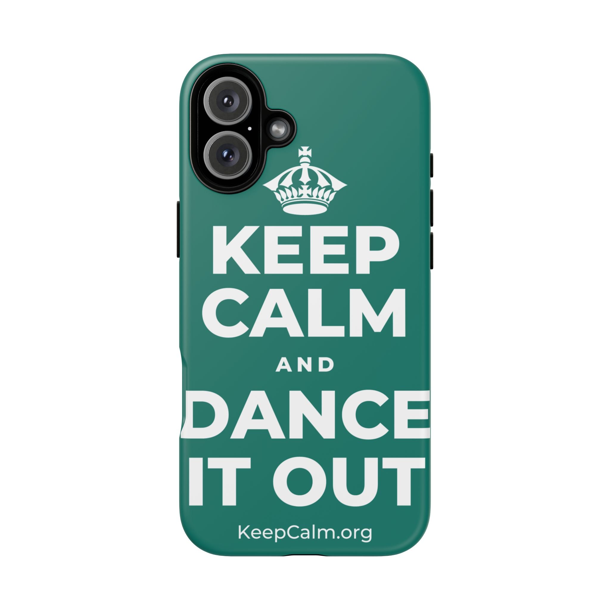 KEEP CALM AND DANCE IT OUT Phone Case