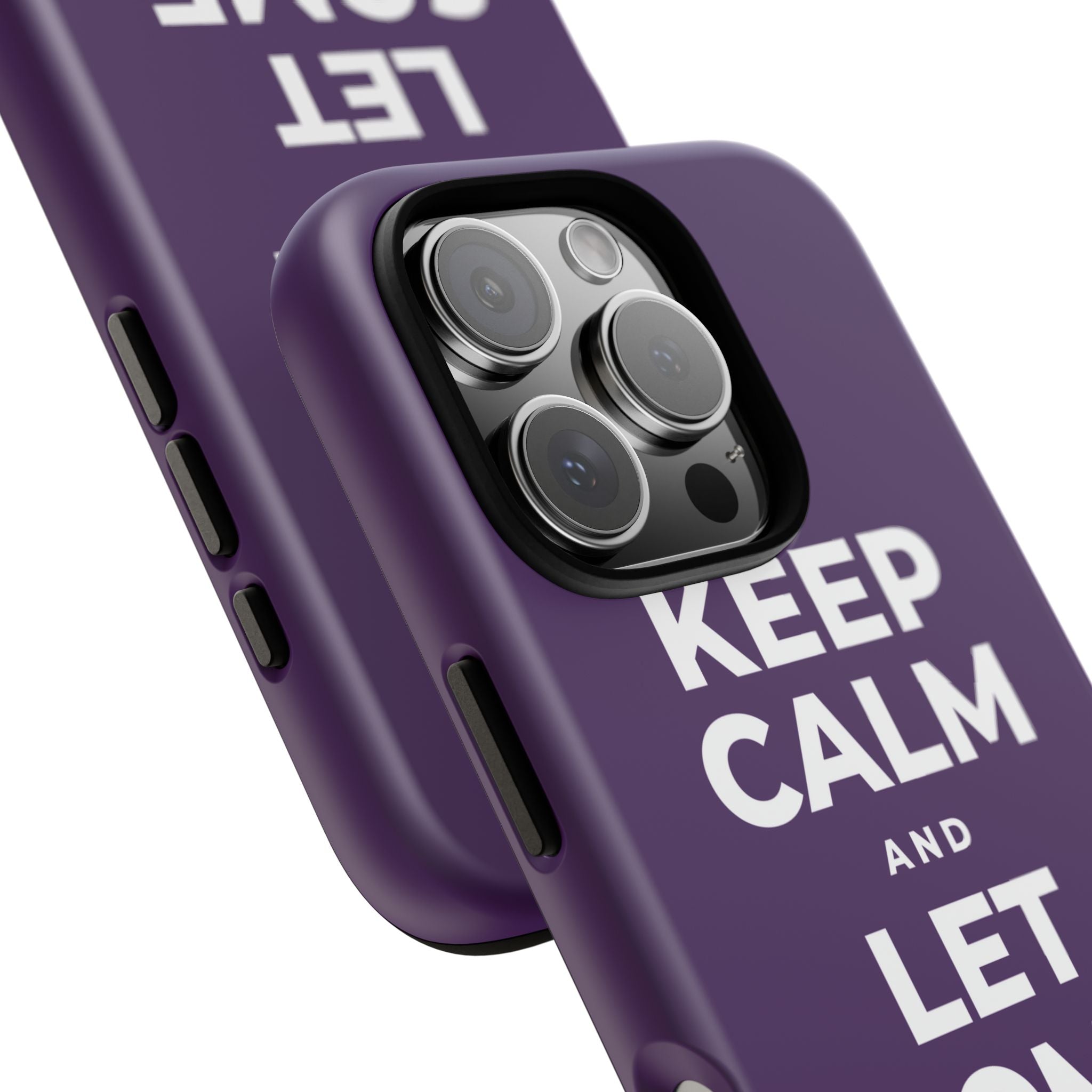 KEEP CALM AND LET SOME OF IT GO Phone Case