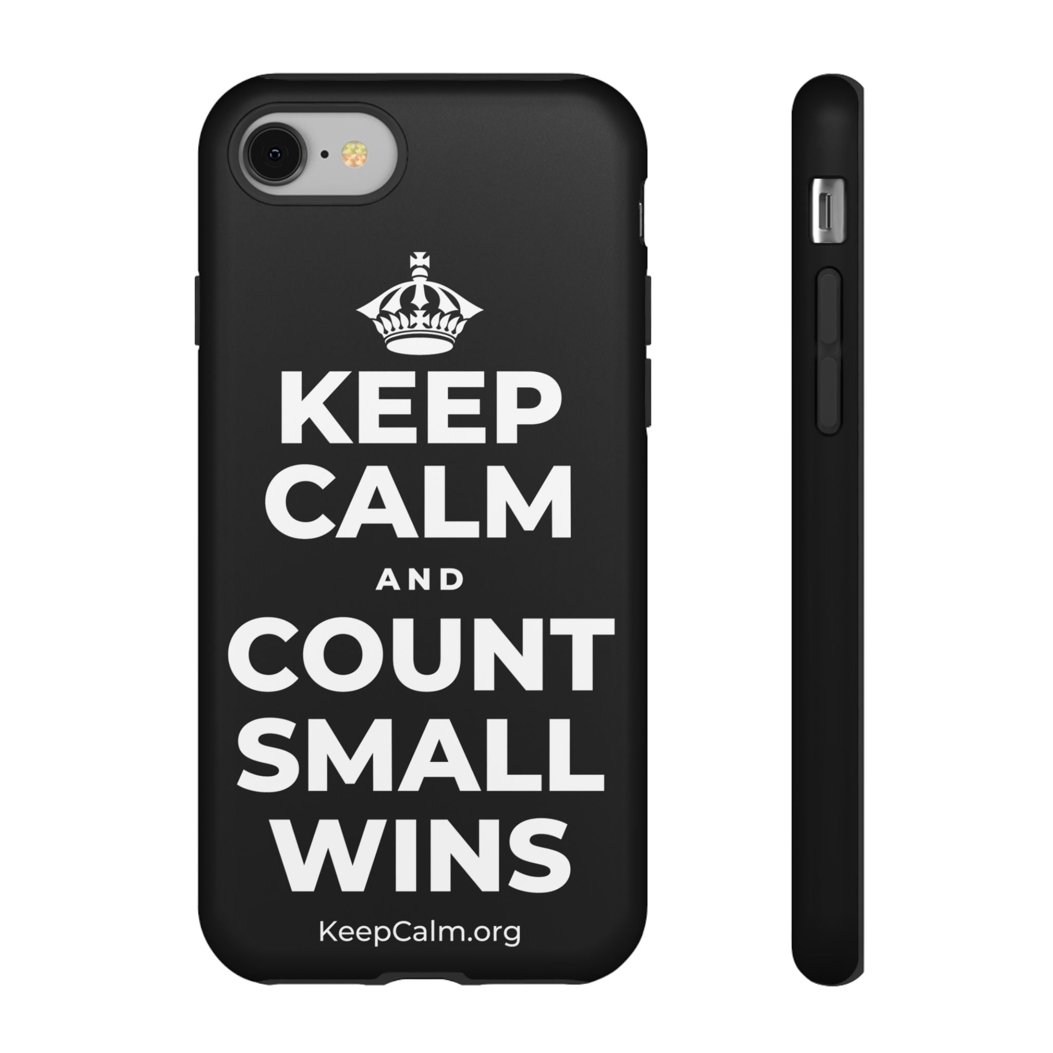 KEEP CALM AND COUNT SMALL WINS Phone Case