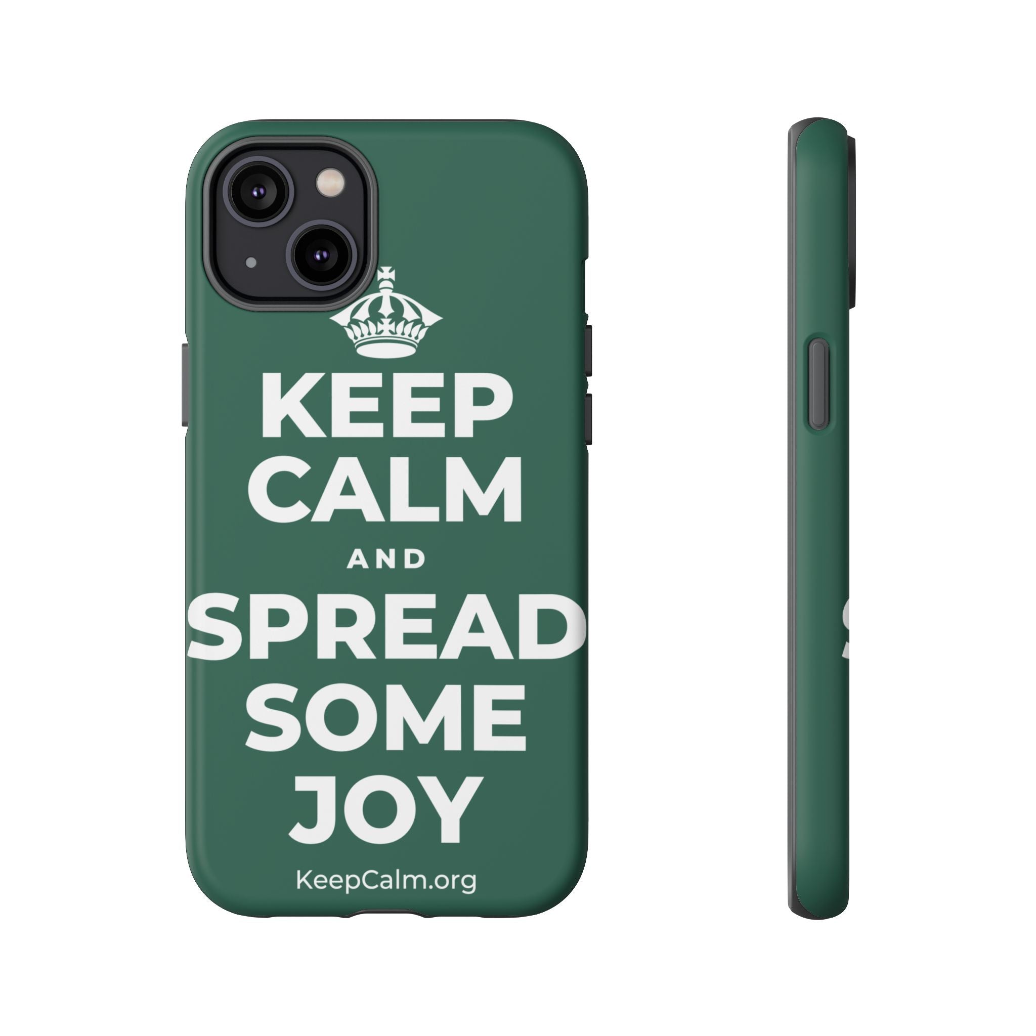 KEEP CALM AND SPREAD SOME JOY Phone Case