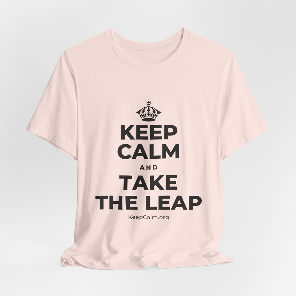 KEEP CALM AND TAKE THE LEAP T-Shirt (Soft Cream–Heather Mauve)