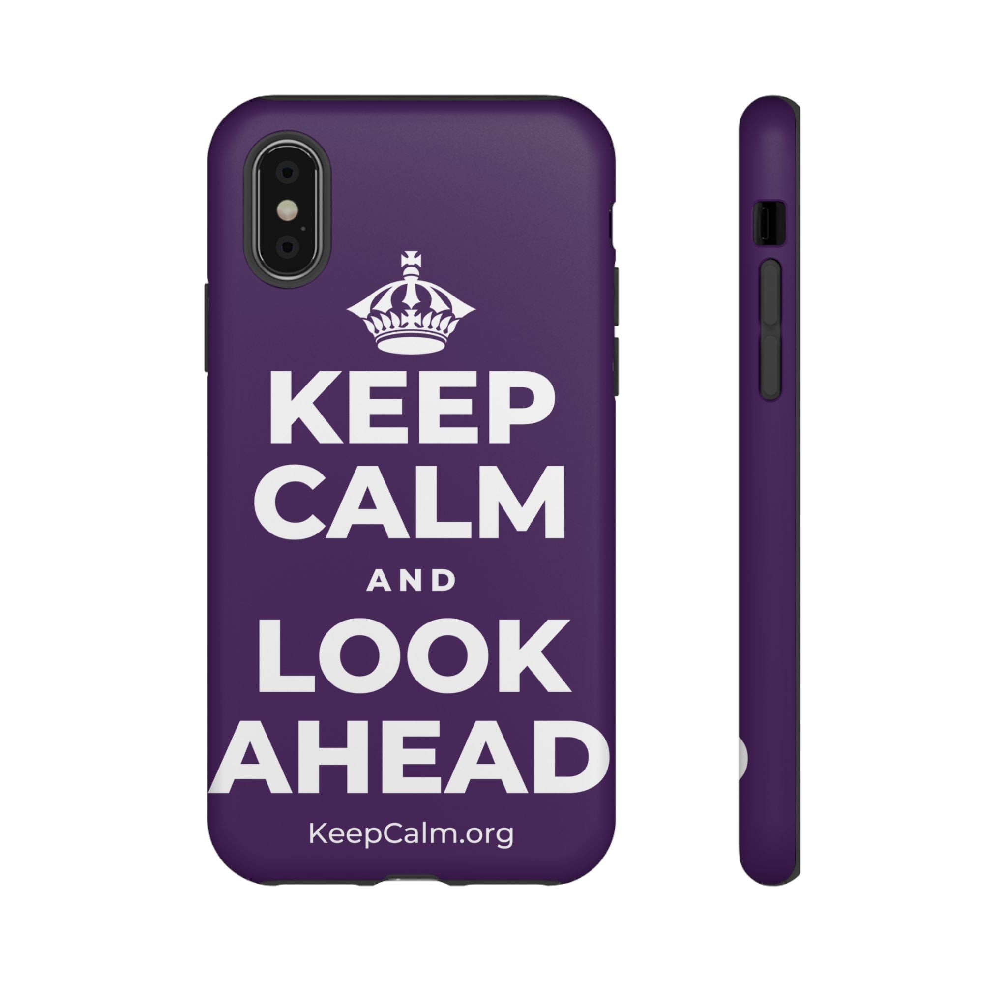 KEEP CALM AND LOOK AHEAD Phone Case