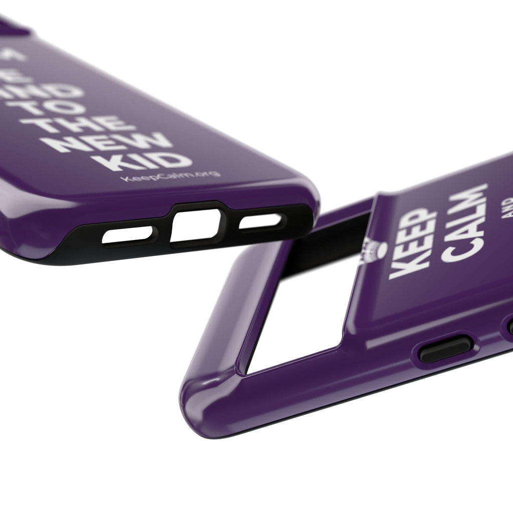 KEEP CALM AND BE KIND TO THE NEW KID Phone Case