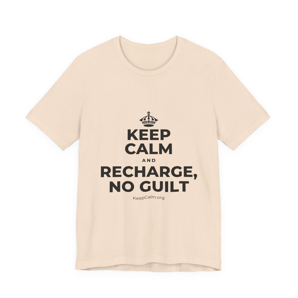 KEEP CALM AND RECHARGE, NO GUILT T-Shirt (Soft Cream–Heather Mauve)