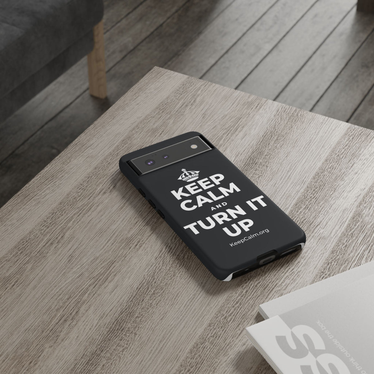 KEEP CALM AND TURN IT UP Phone Case (Dark)
