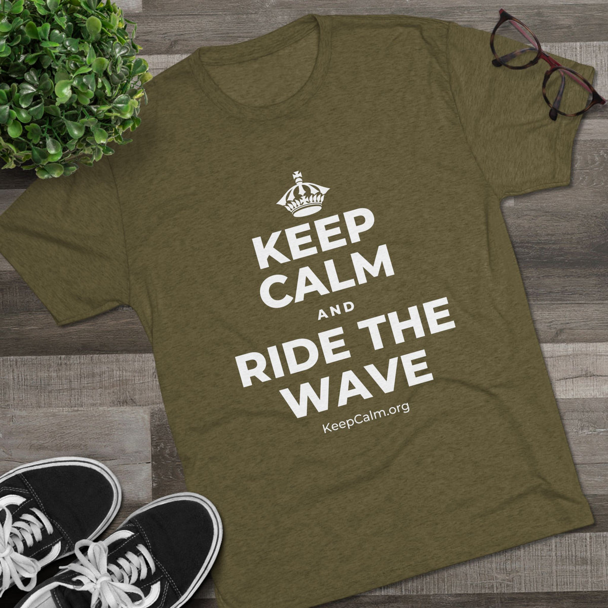 KEEP CALM AND RIDE THE WAVE Tri-Blend Tee