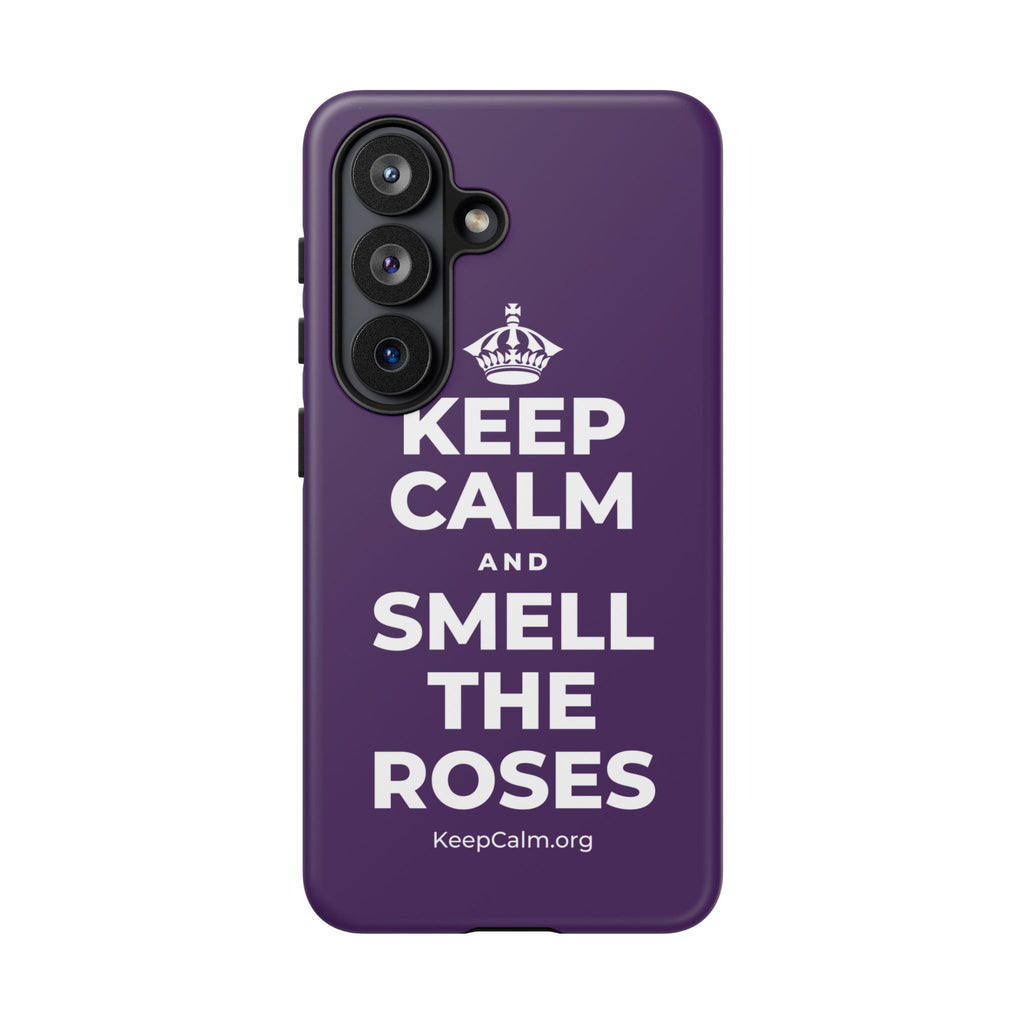 KEEP CALM AND SMELL THE ROSES Phone Case