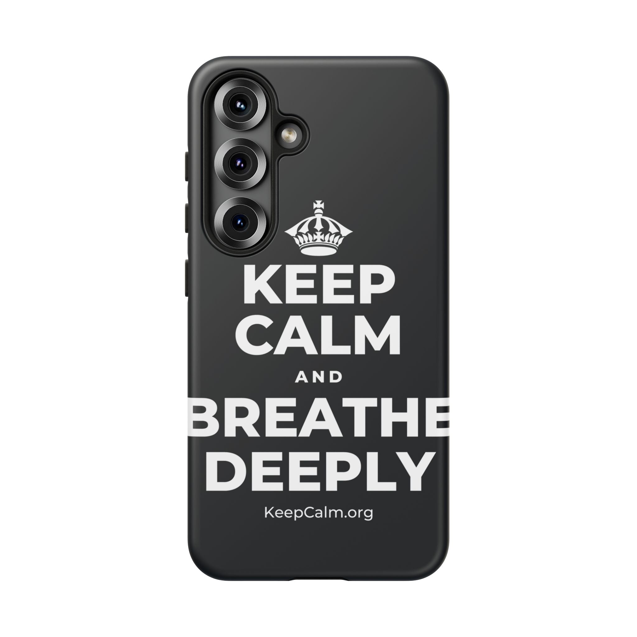KEEP CALM AND BREATHE DEEPLY Phone Case (Dark)