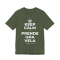 KEEP CALM Y PRENDE UNA VELA T-Shirt (Military Green–Autumn)