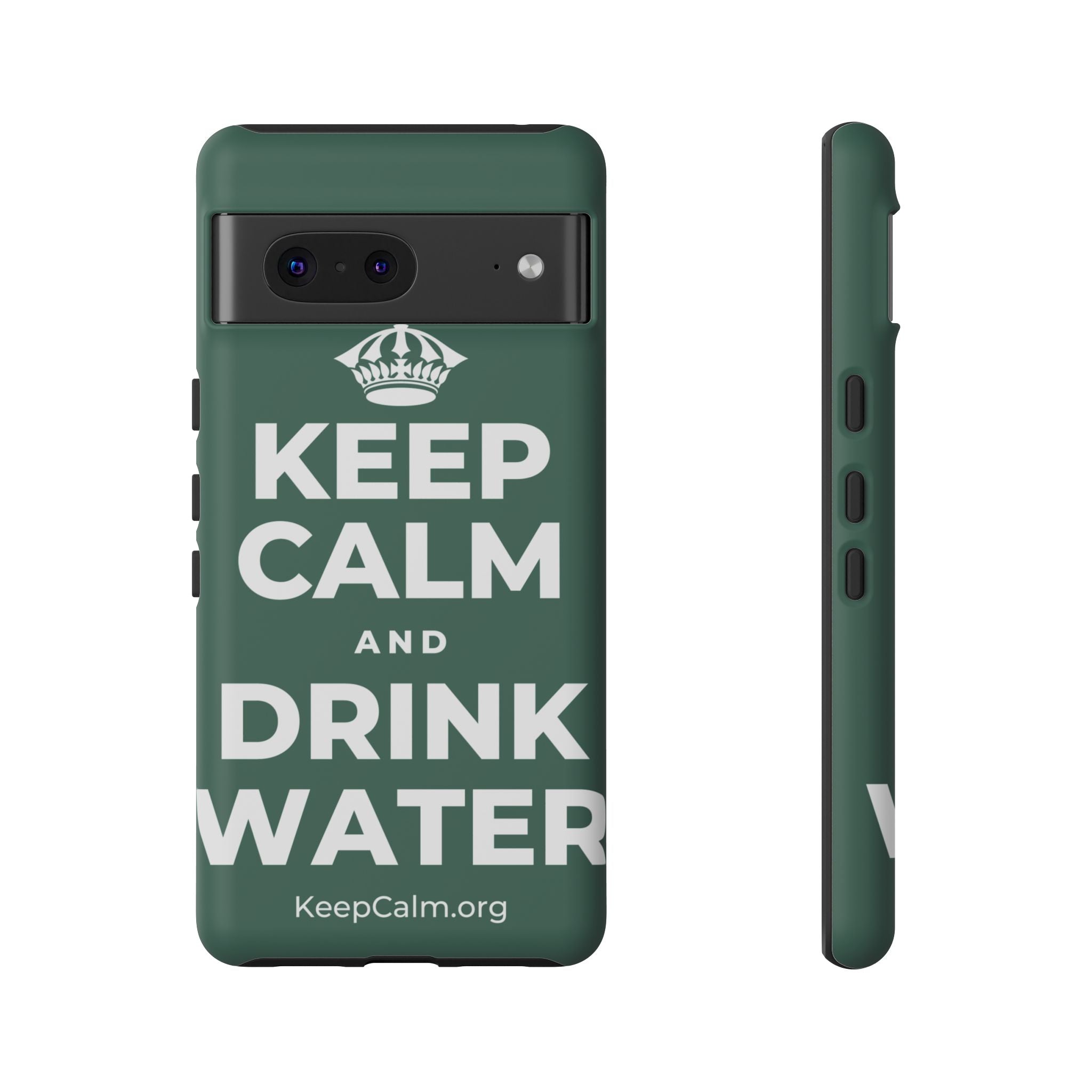 KEEP CALM AND DRINK WATER Phone Case