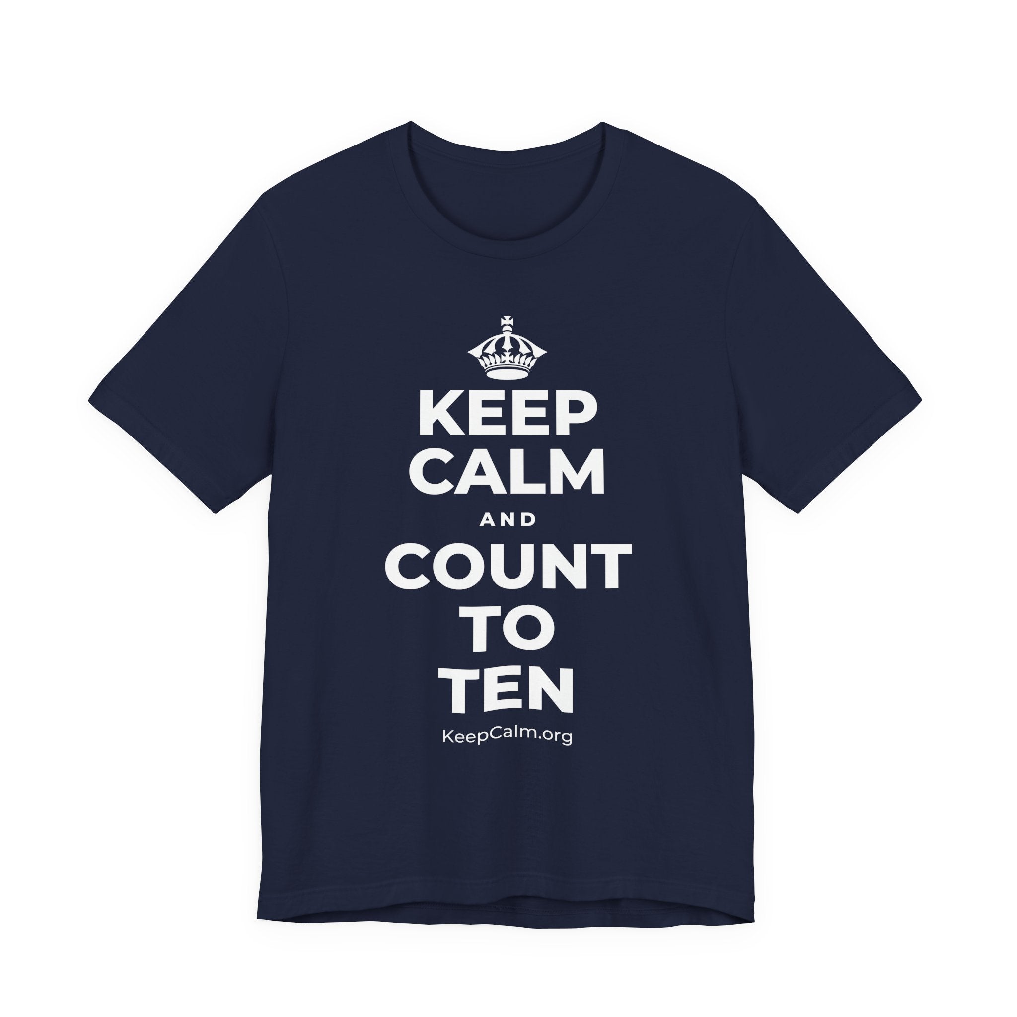 KEEP CALM AND COUNT TO TEN T-Shirt (White–Asphalt)