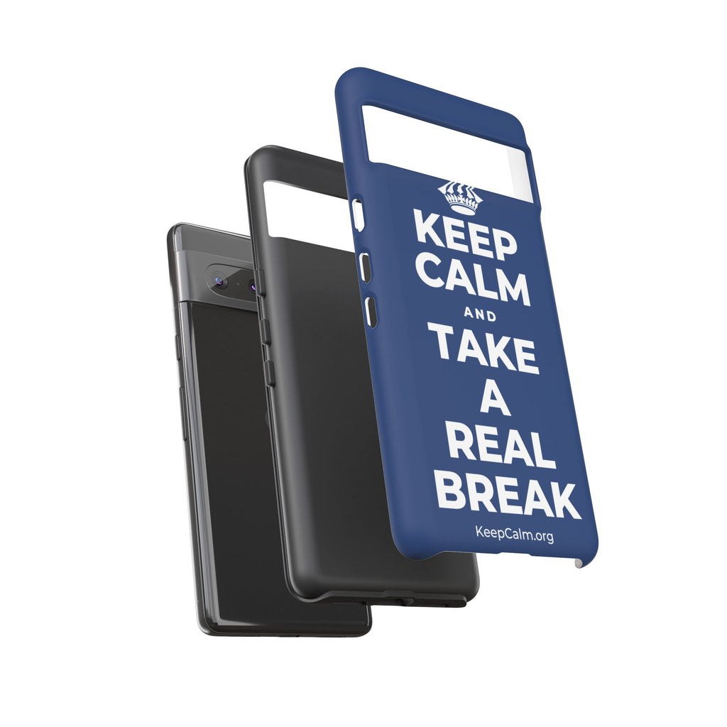 KEEP CALM AND TAKE A REAL BREAK Phone Case