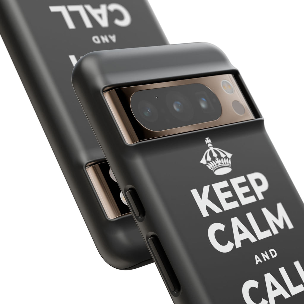 KEEP CALM AND CALL YOUR PEOPLE Phone Case