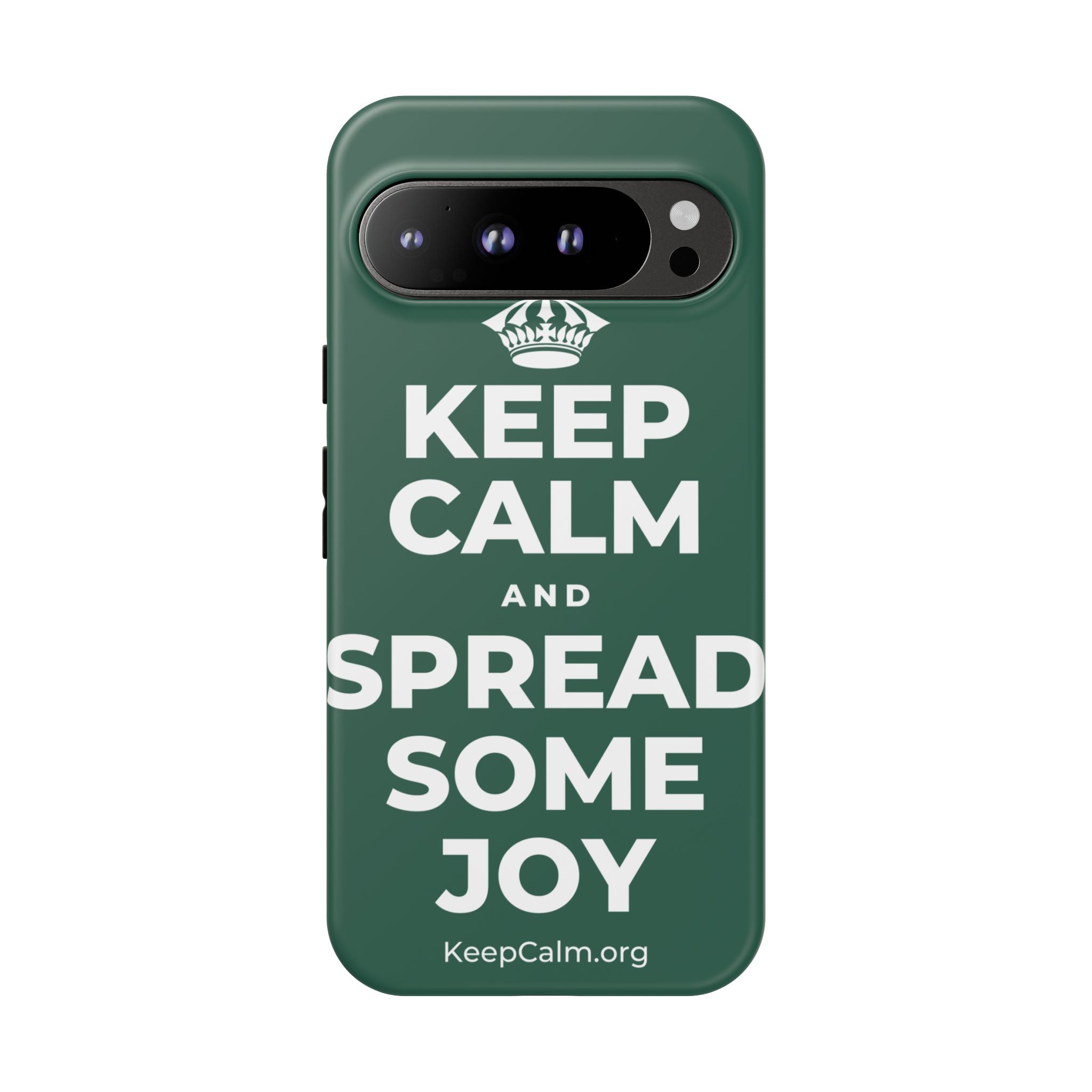 KEEP CALM AND SPREAD SOME JOY Phone Case