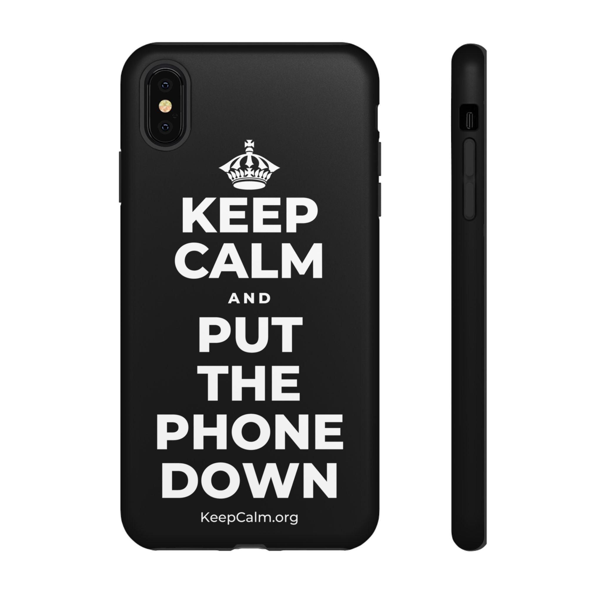 KEEP CALM AND PUT THE PHONE DOWN Phone Case