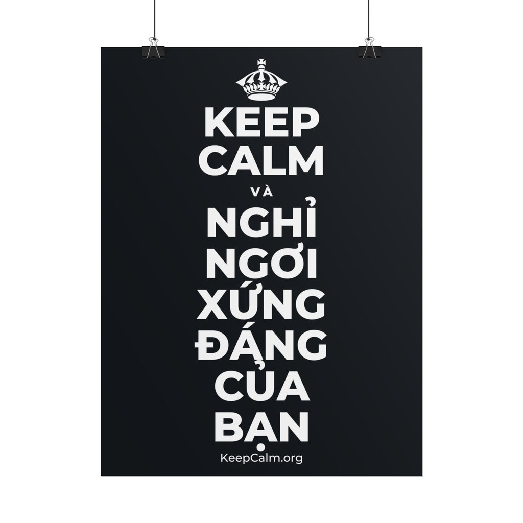 KEEP CALM VÀ NGHỈ NGƠI XỨNG ĐÁNG CỦA BẠN Poster (Dark)