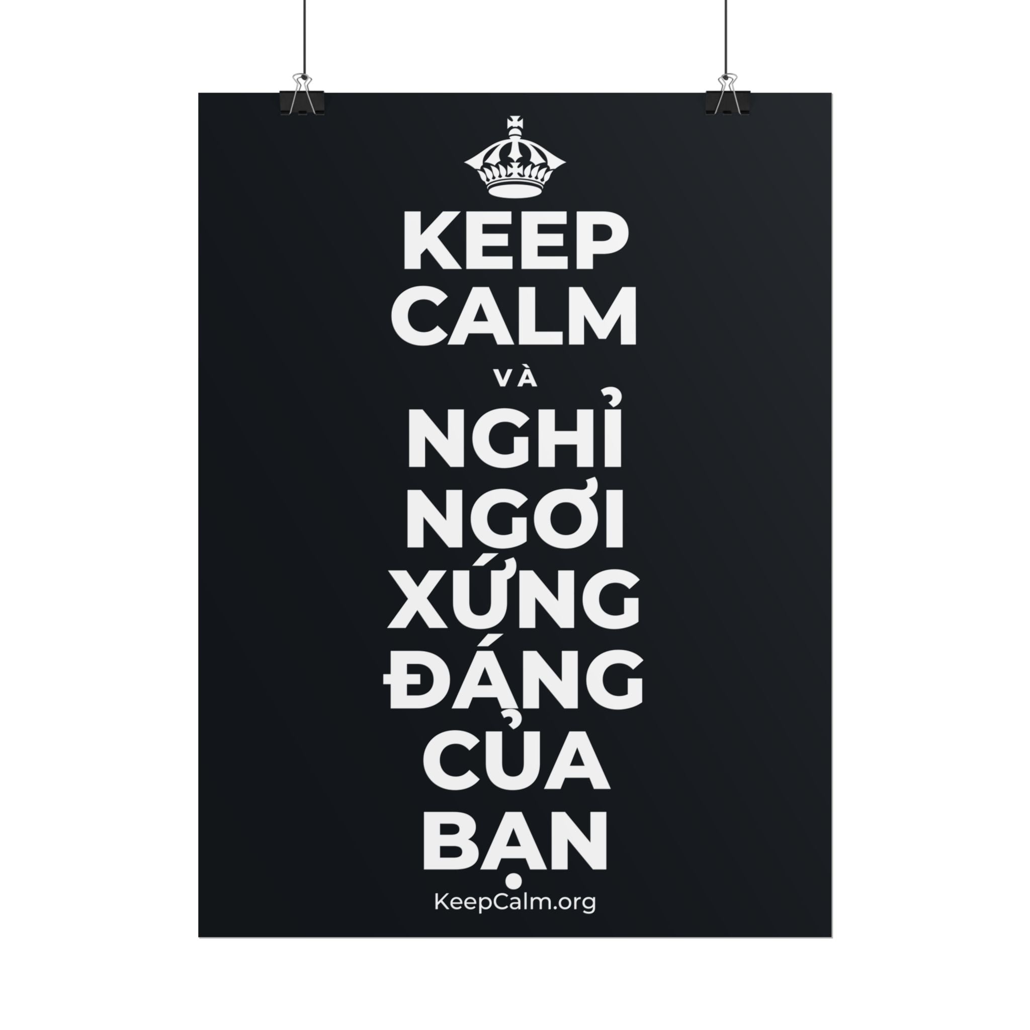 KEEP CALM VÀ NGHỈ NGƠI XỨNG ĐÁNG CỦA BẠN Poster (Dark)