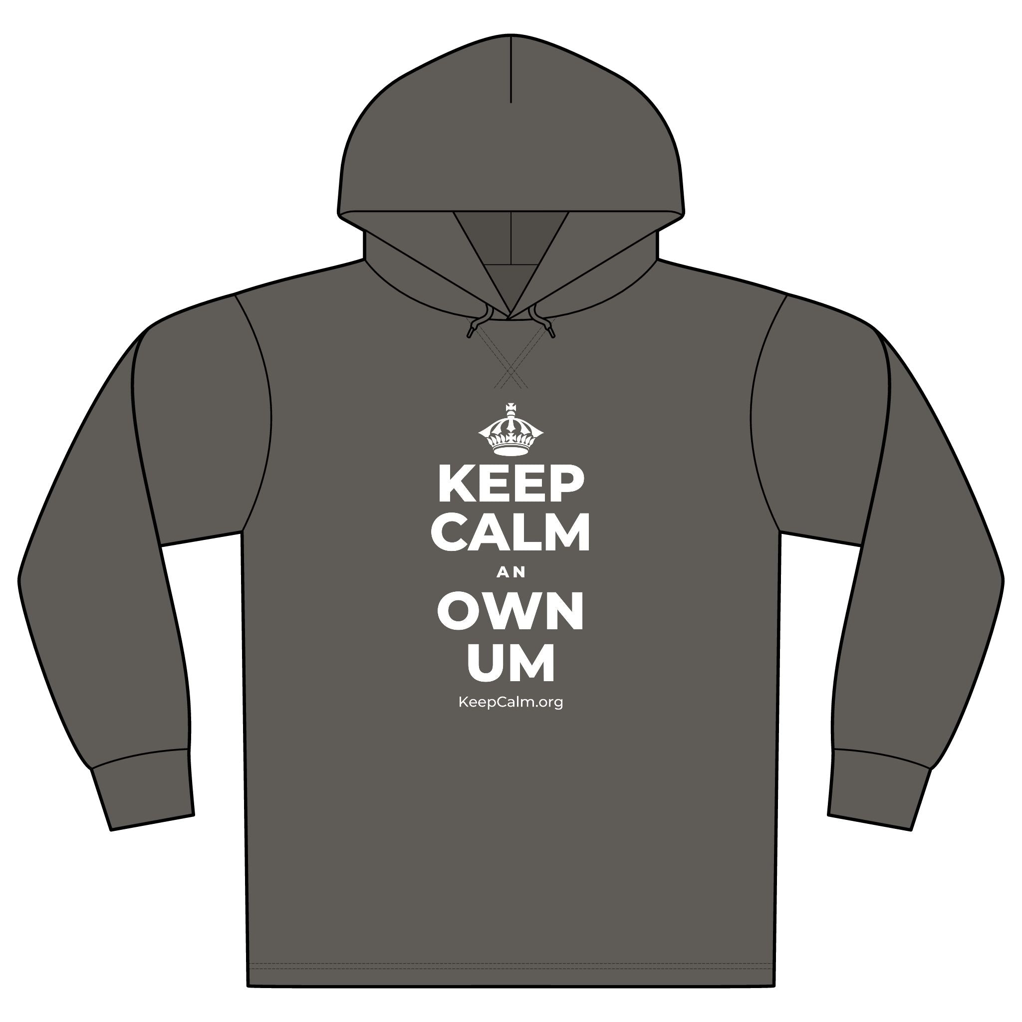 KEEP CALM AN OWN UM Organic Hoodie Tee