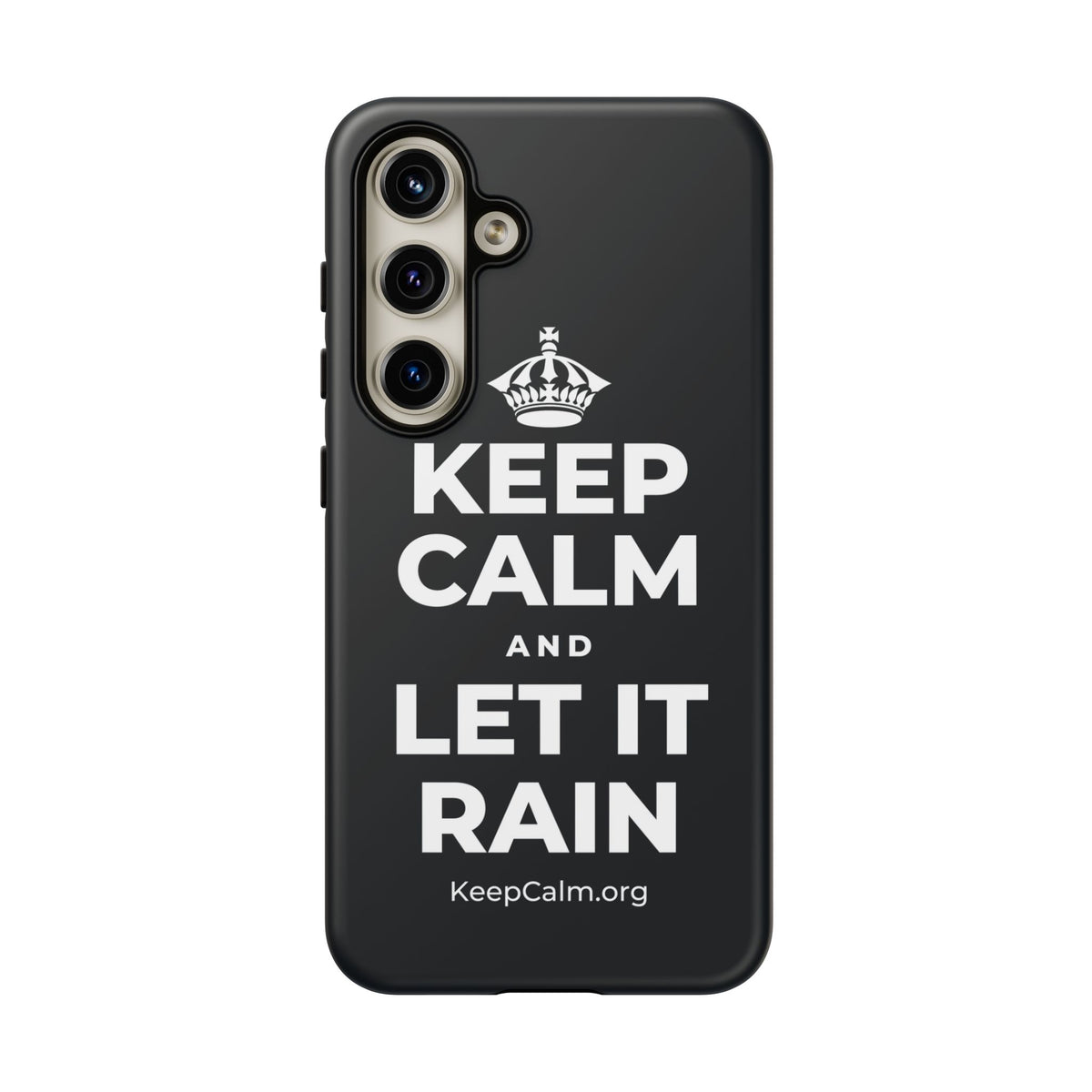 KEEP CALM AND LET IT RAIN Phone Case (Dark)