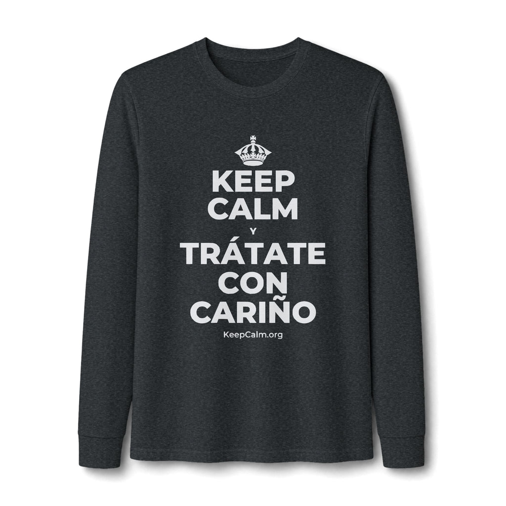 KEEP CALM Y TRÁTATE CON CARIÑO Long Sleeve Tee