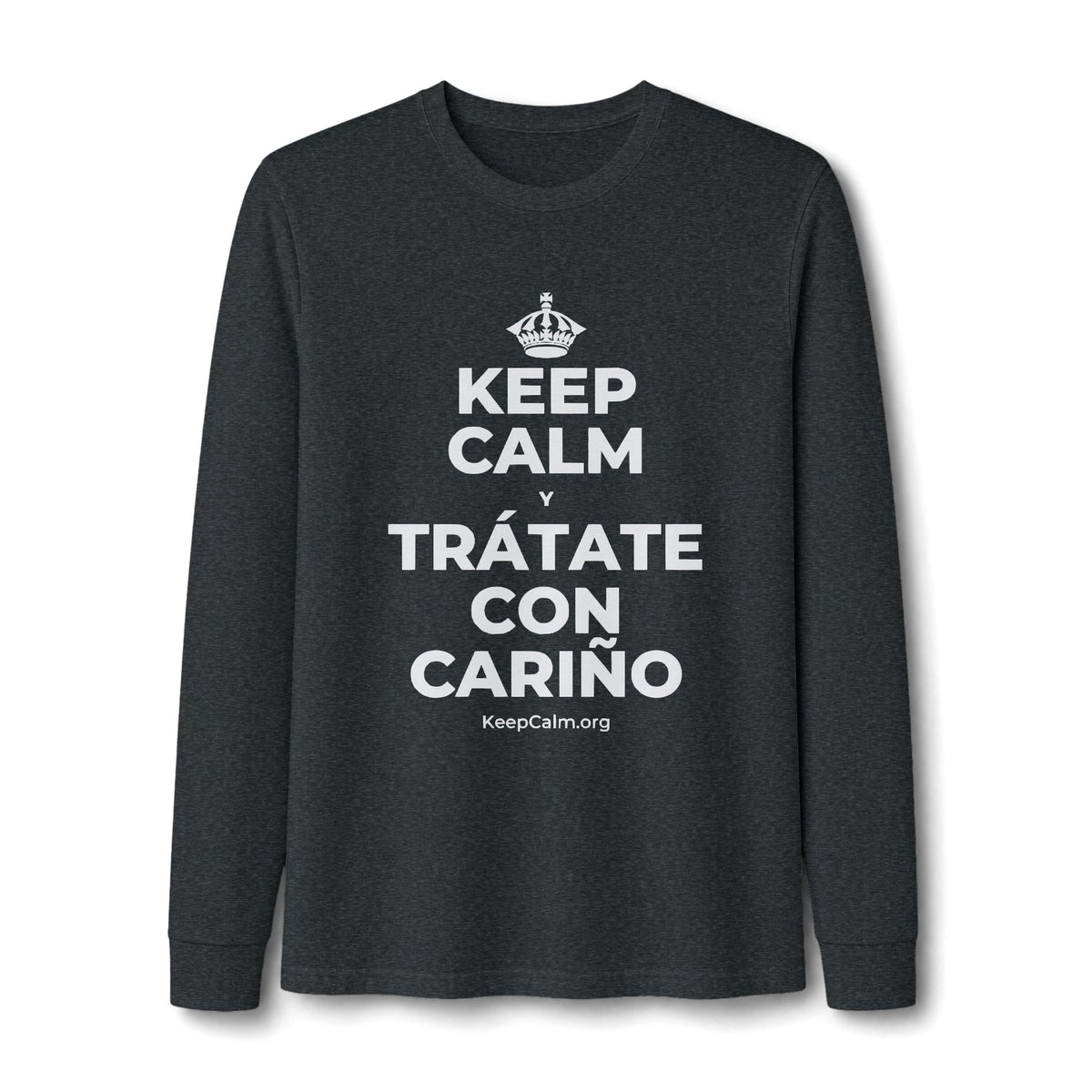 KEEP CALM Y TRÁTATE CON CARIÑO Long Sleeve Tee